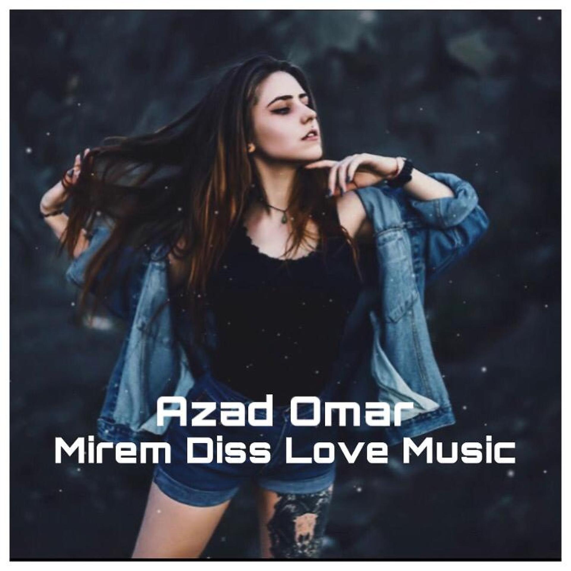 Постер альбома Mirem Diss Love Music