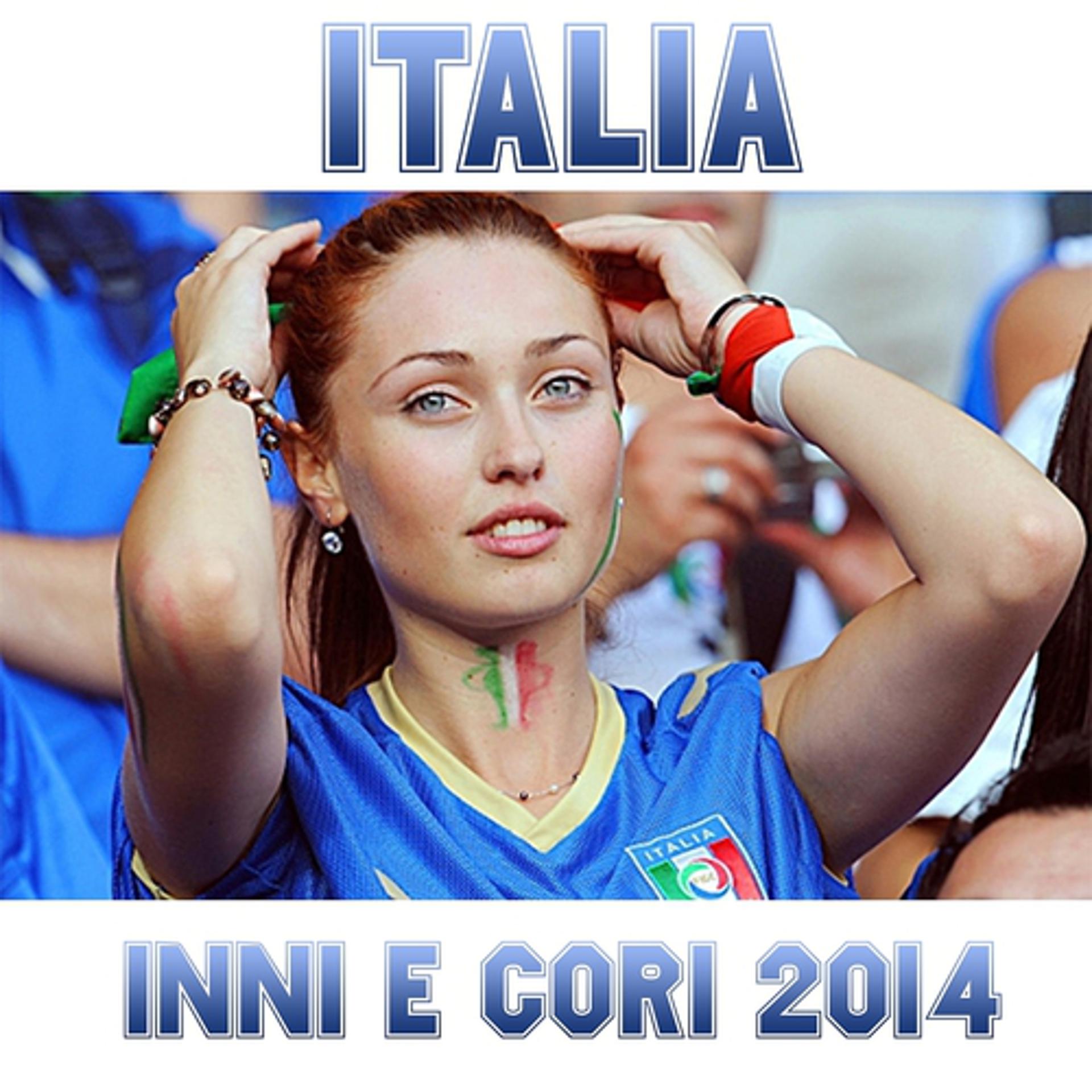 Постер альбома Italia (Inni e cori 2014)