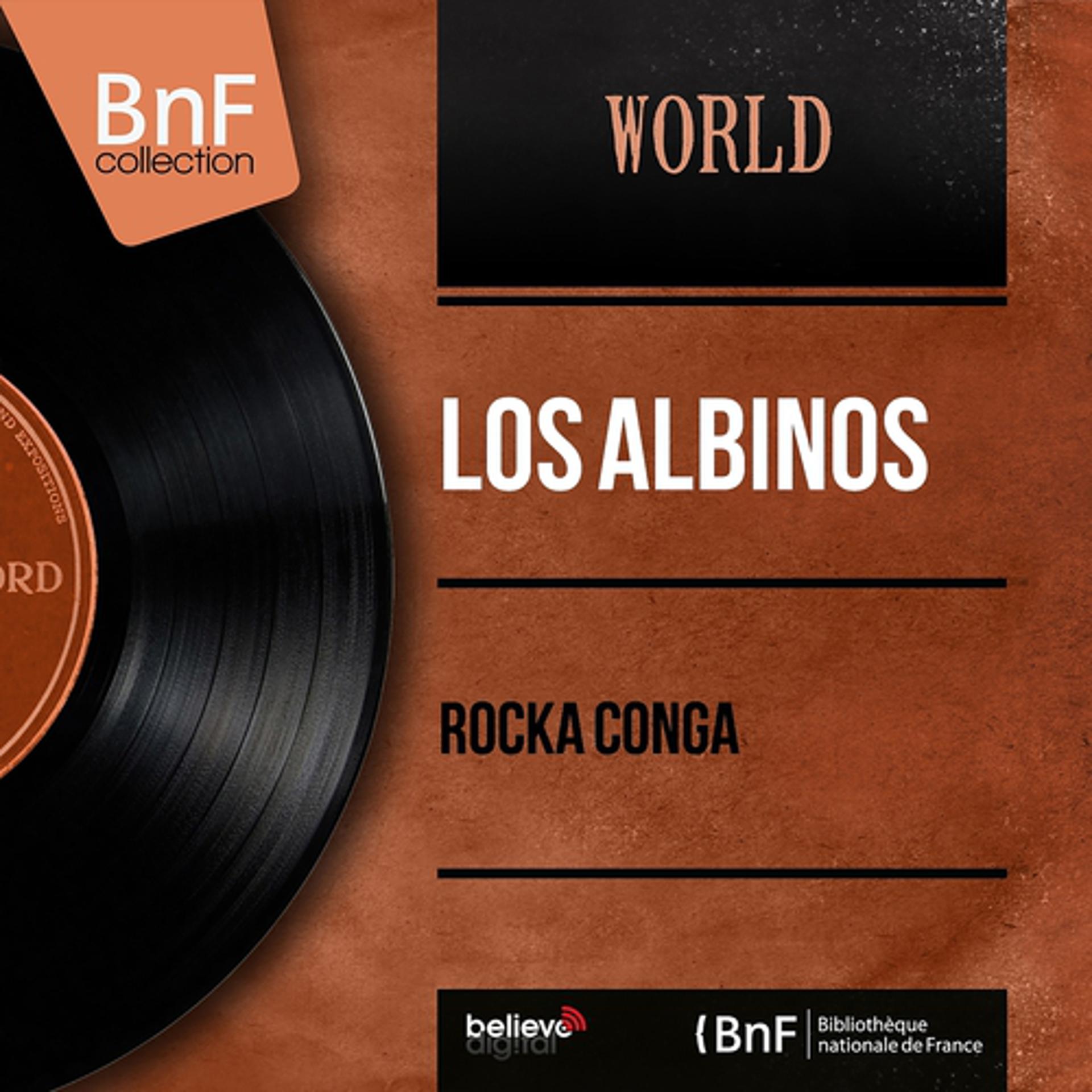 Постер альбома Rocka Conga (Mono Version)