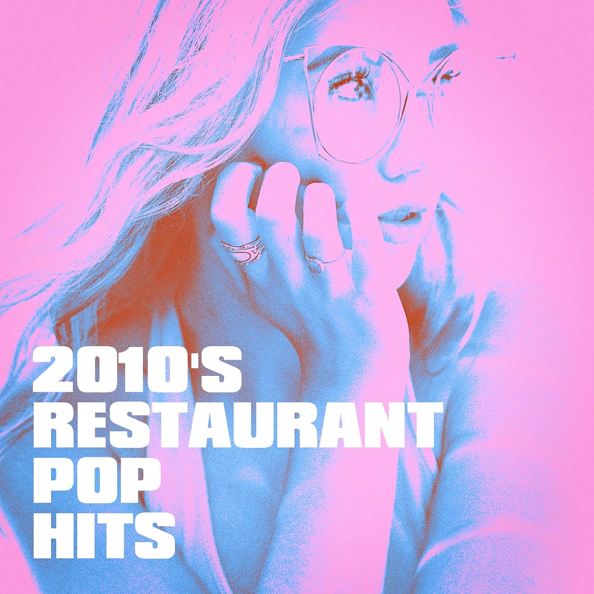 Постер альбома 2010's Restaurant Pop Hits