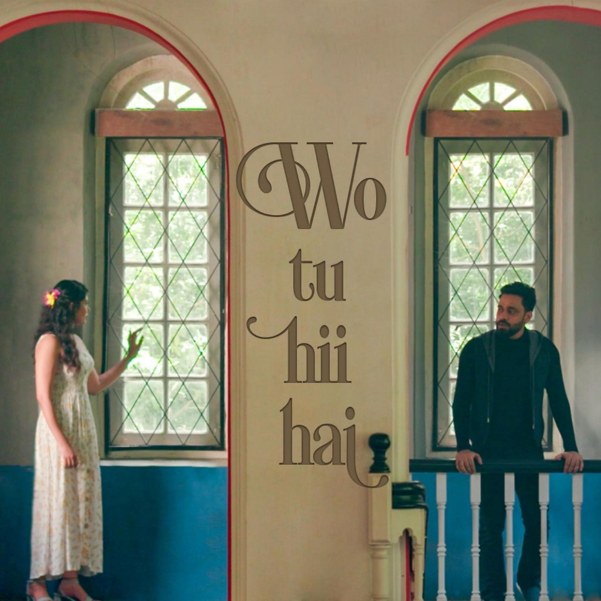 Постер альбома Wo Tu Hi Hai