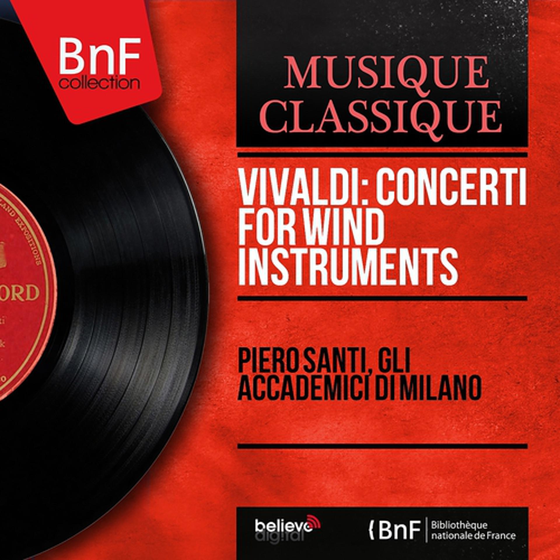 Постер альбома Vivaldi: Concerti for Wind Instruments (Mono Version)