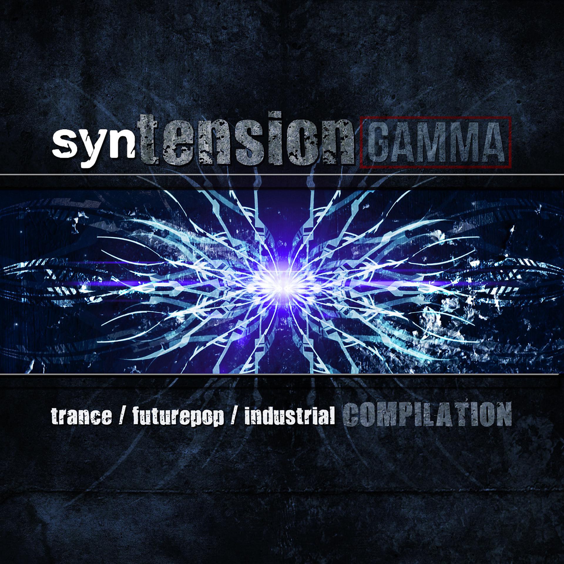 Постер альбома Syntension Gamma - Trance / Futurepop / Industrial Compilation