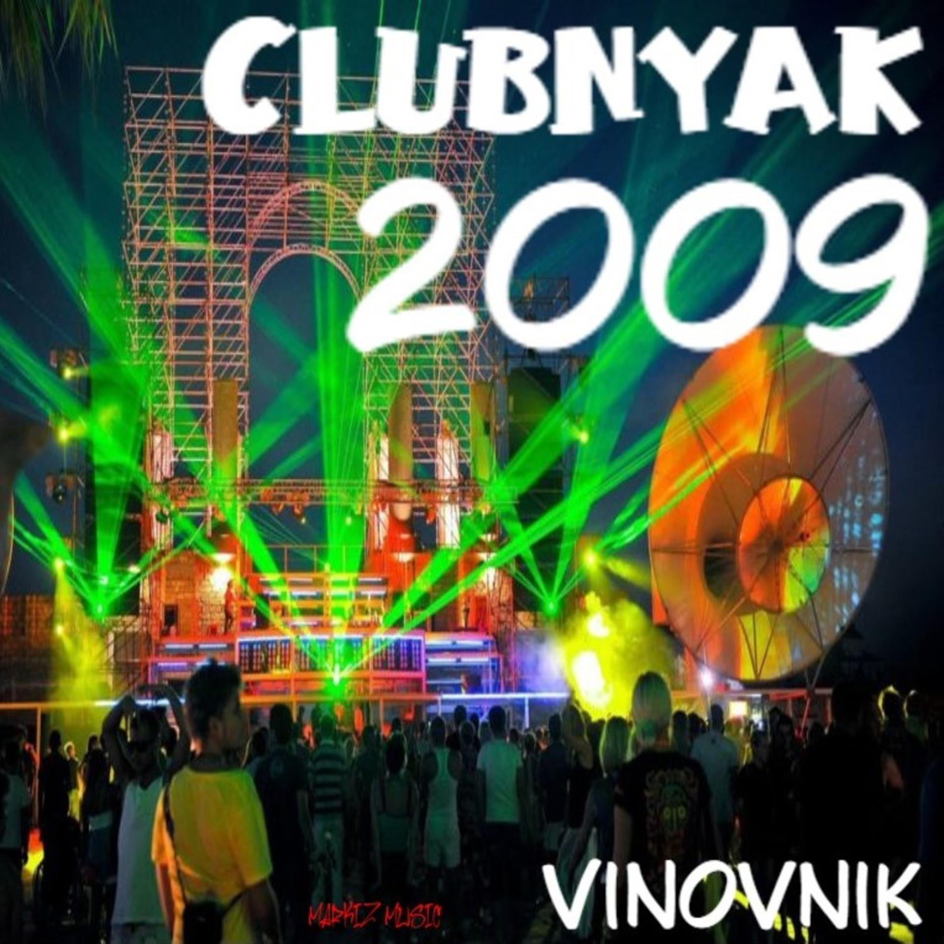 Постер альбома Clubnyak 2009