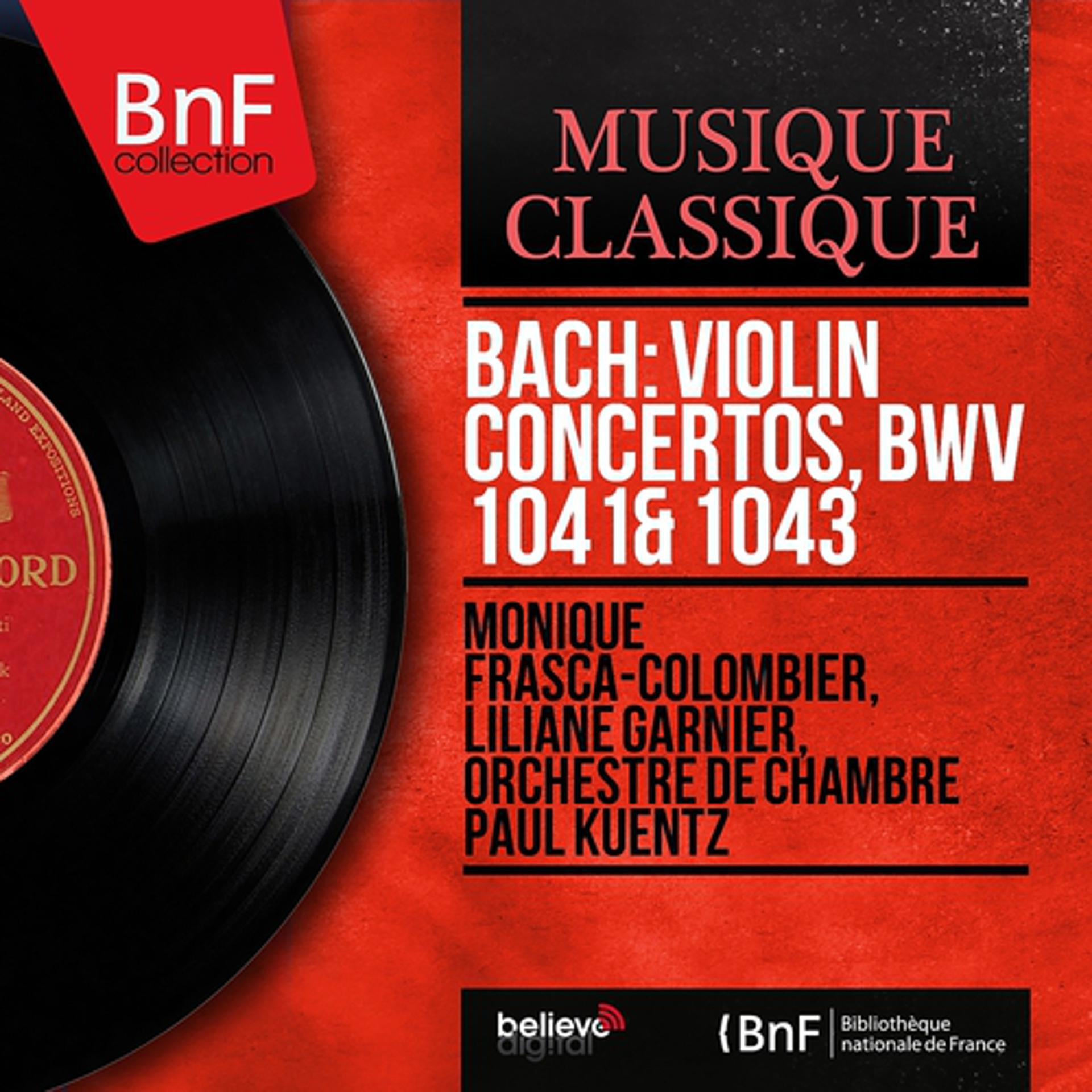Постер альбома Bach: Violin Concertos, BWV 1041 & 1043 (Mono Version)