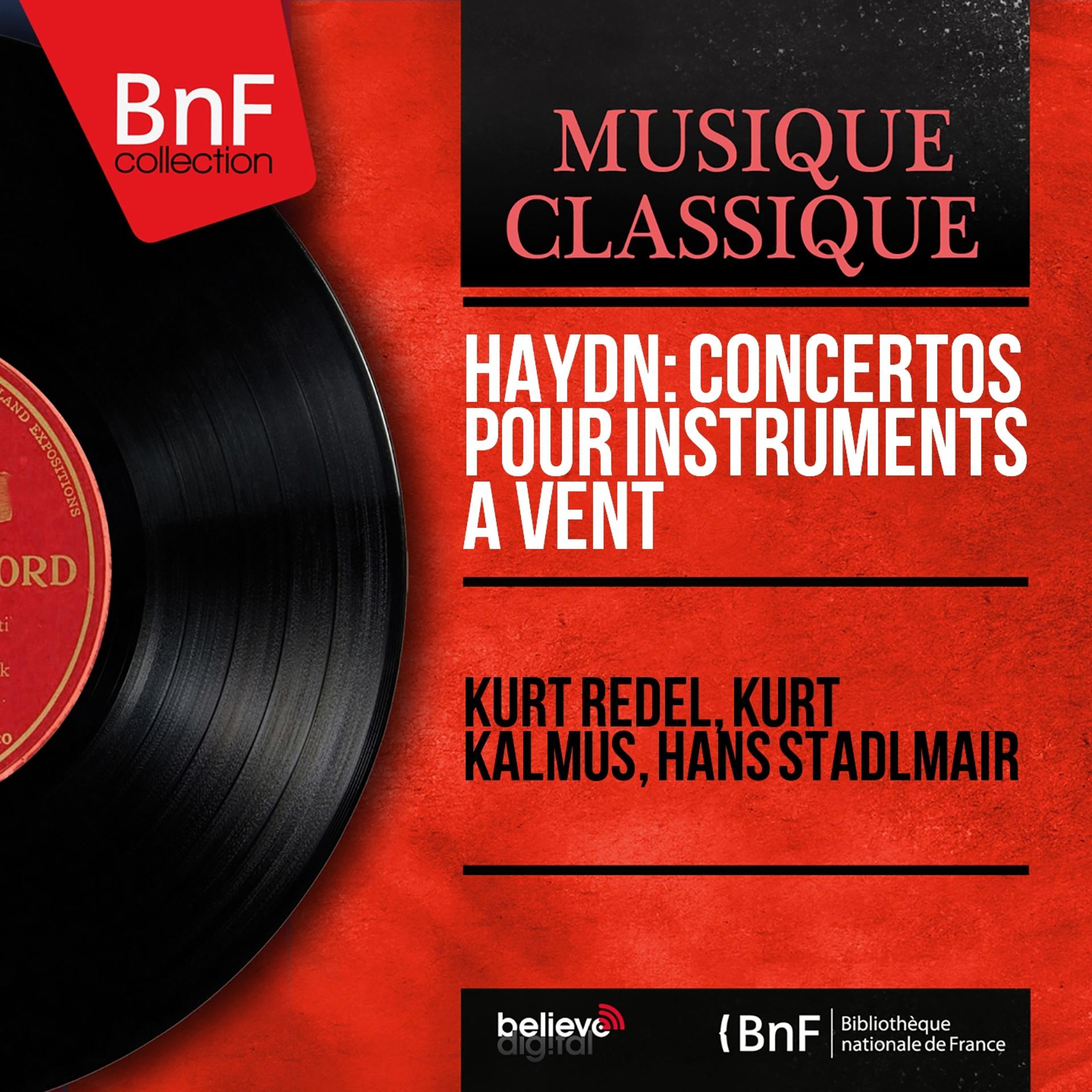 Постер альбома Haydn: Concertos pour instruments à vent (Mono Version)