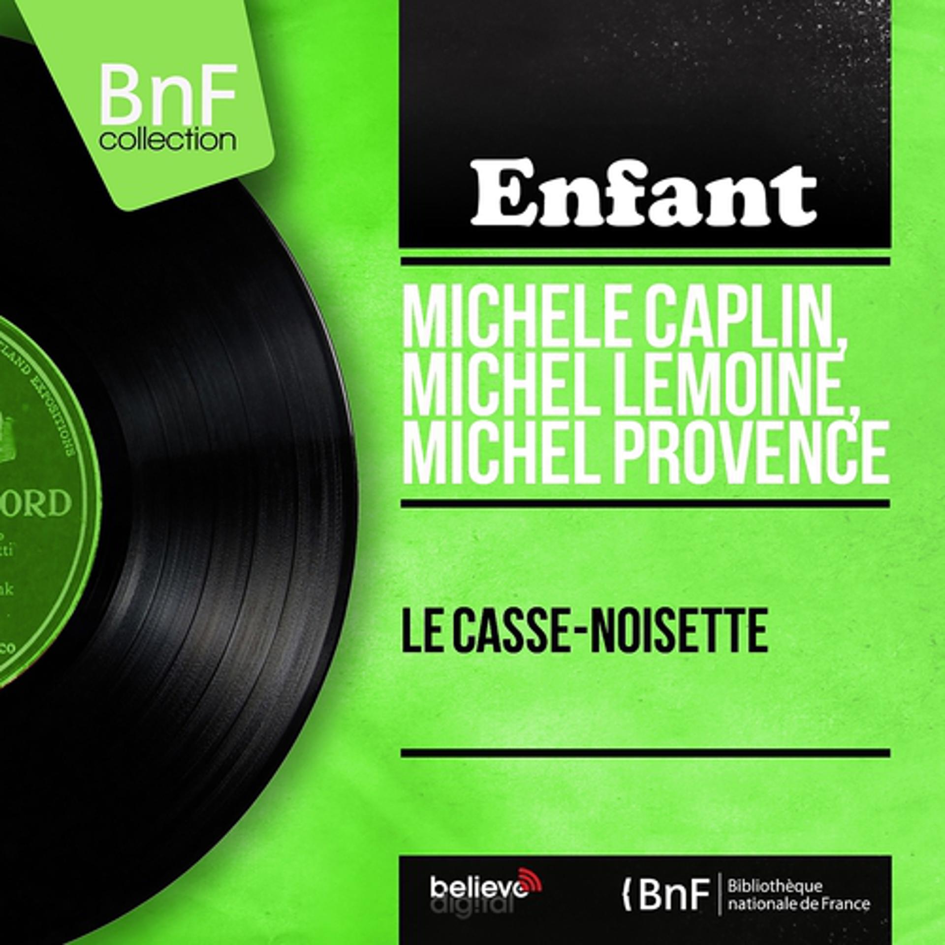 Постер альбома Le casse-noisette (Mono version)