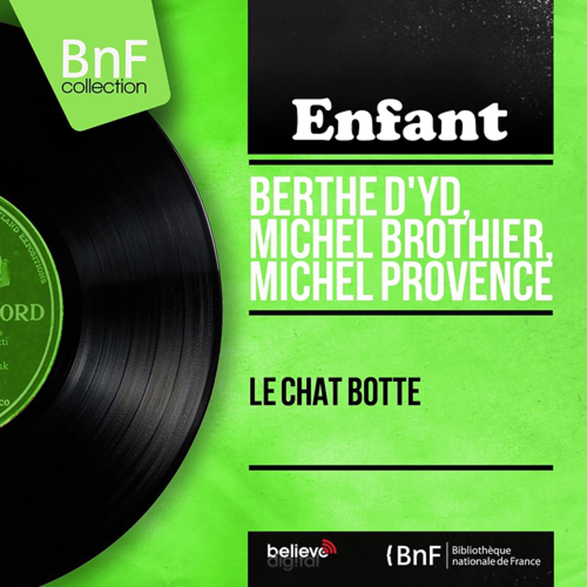 Постер альбома Le chat botté (Mono Version)