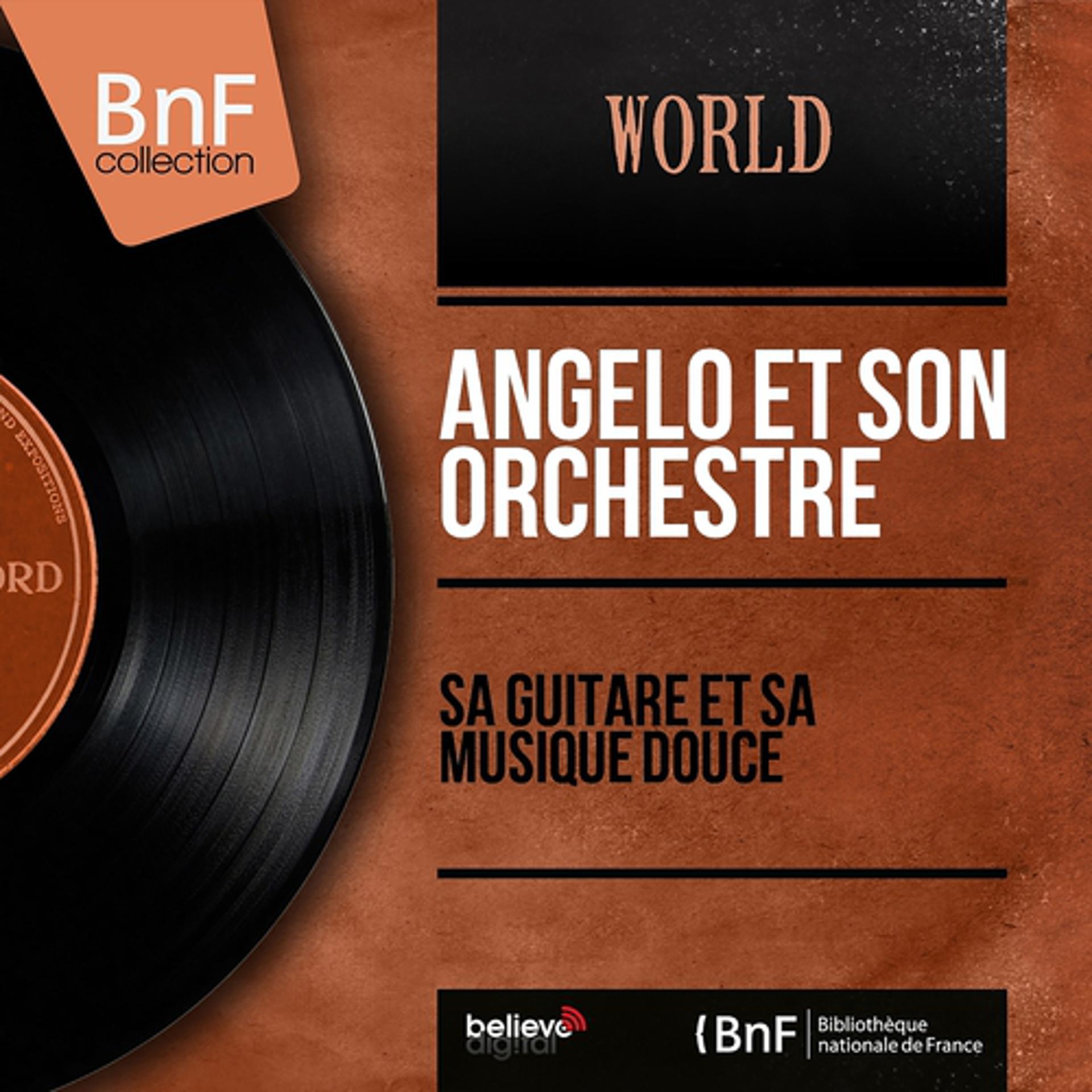 Постер альбома Sa guitare et sa musique douce (Mono version)