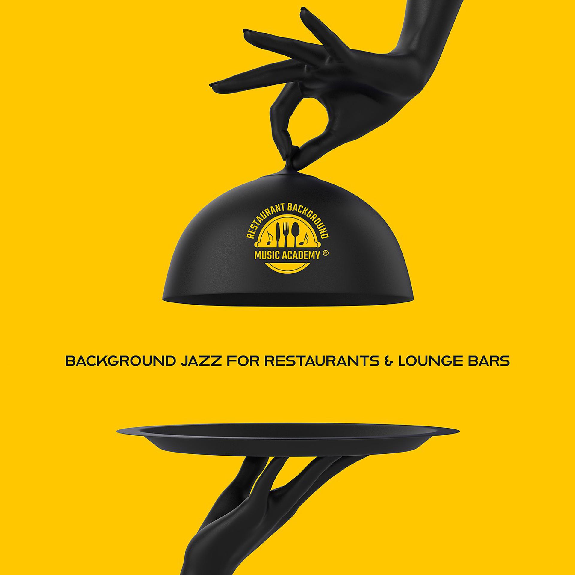 Постер альбома Background Jazz for Restaurants & Lounge Bars