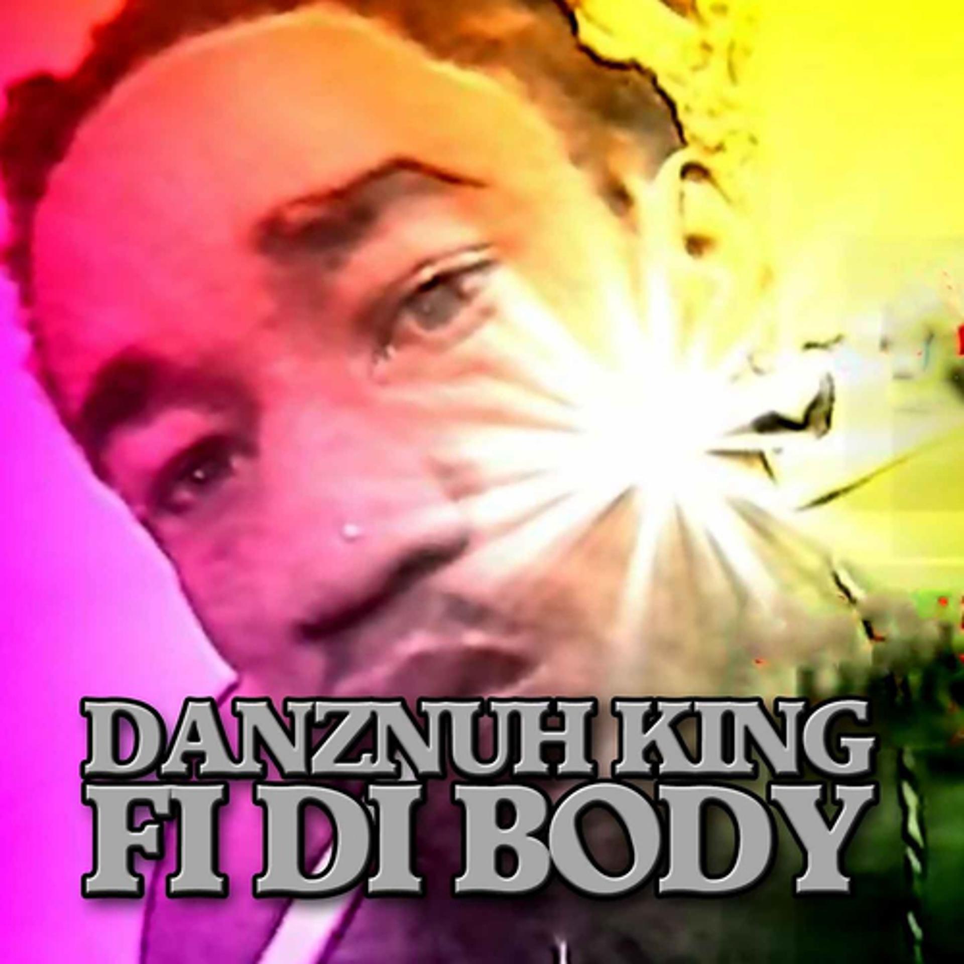 Постер альбома Fi Di Body