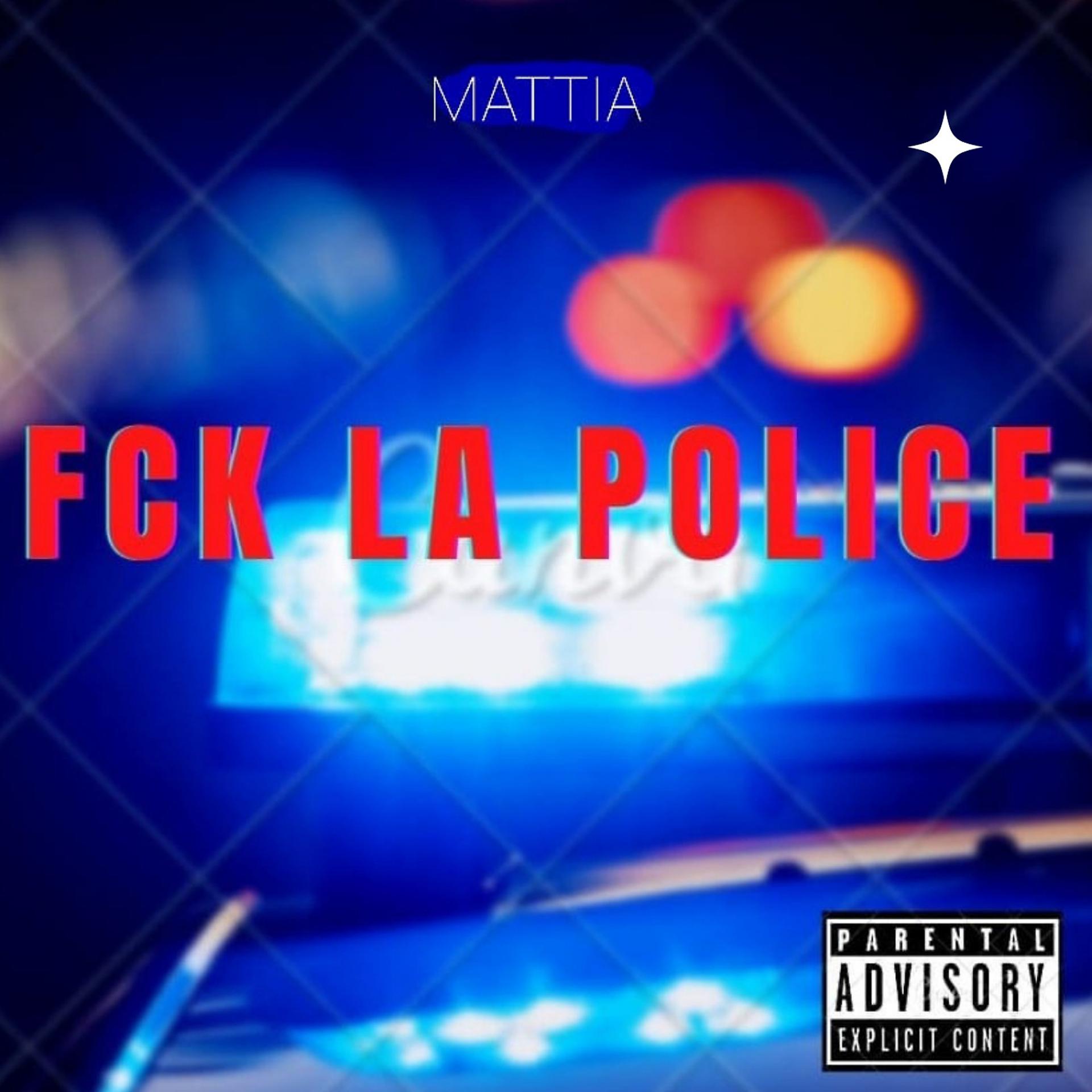 Постер альбома Fck la Police (feat. Datway)