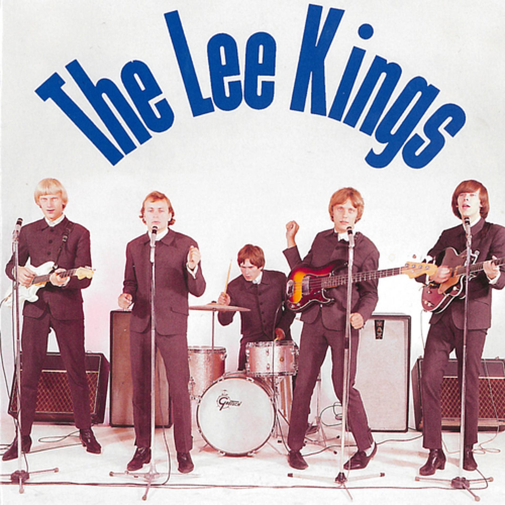 Постер альбома Lee Kings - The Singles 1965-1966