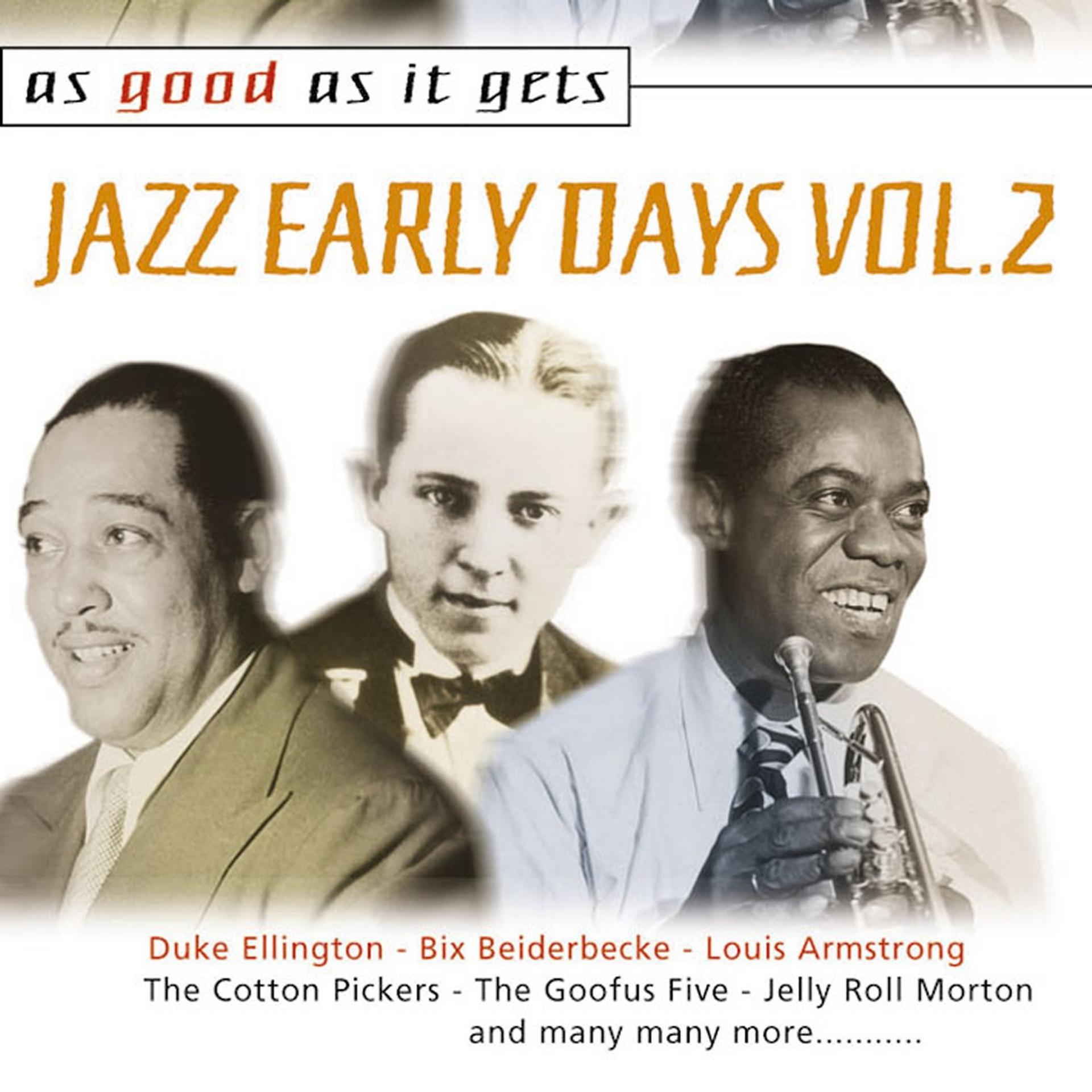 Постер альбома As Good as It Gets: Jazz Early Days Vol. 2