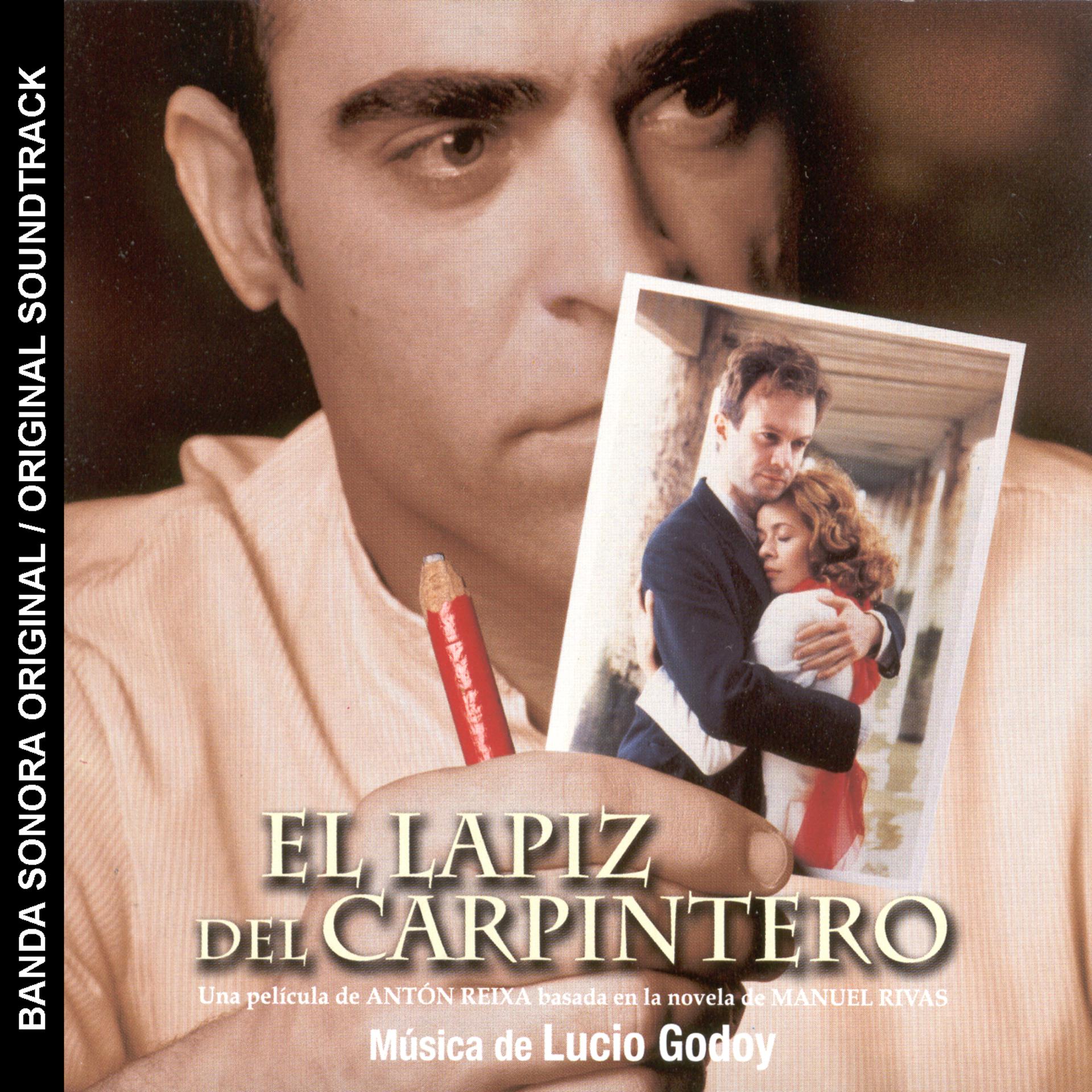Постер альбома El Lápiz del Carpintero (Banda Sonora Original)