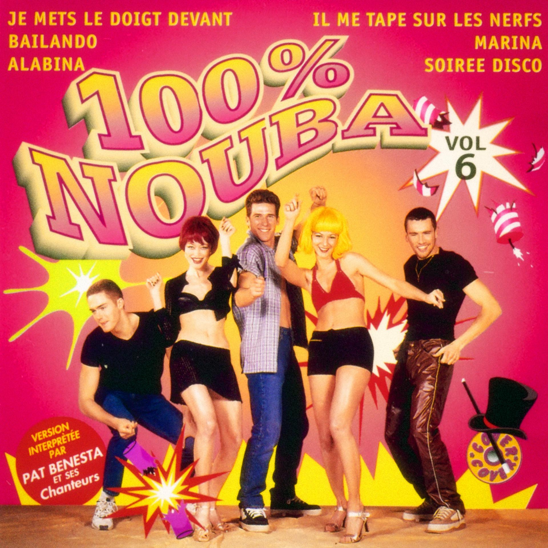 Постер альбома 100% nouba, Vol. 6