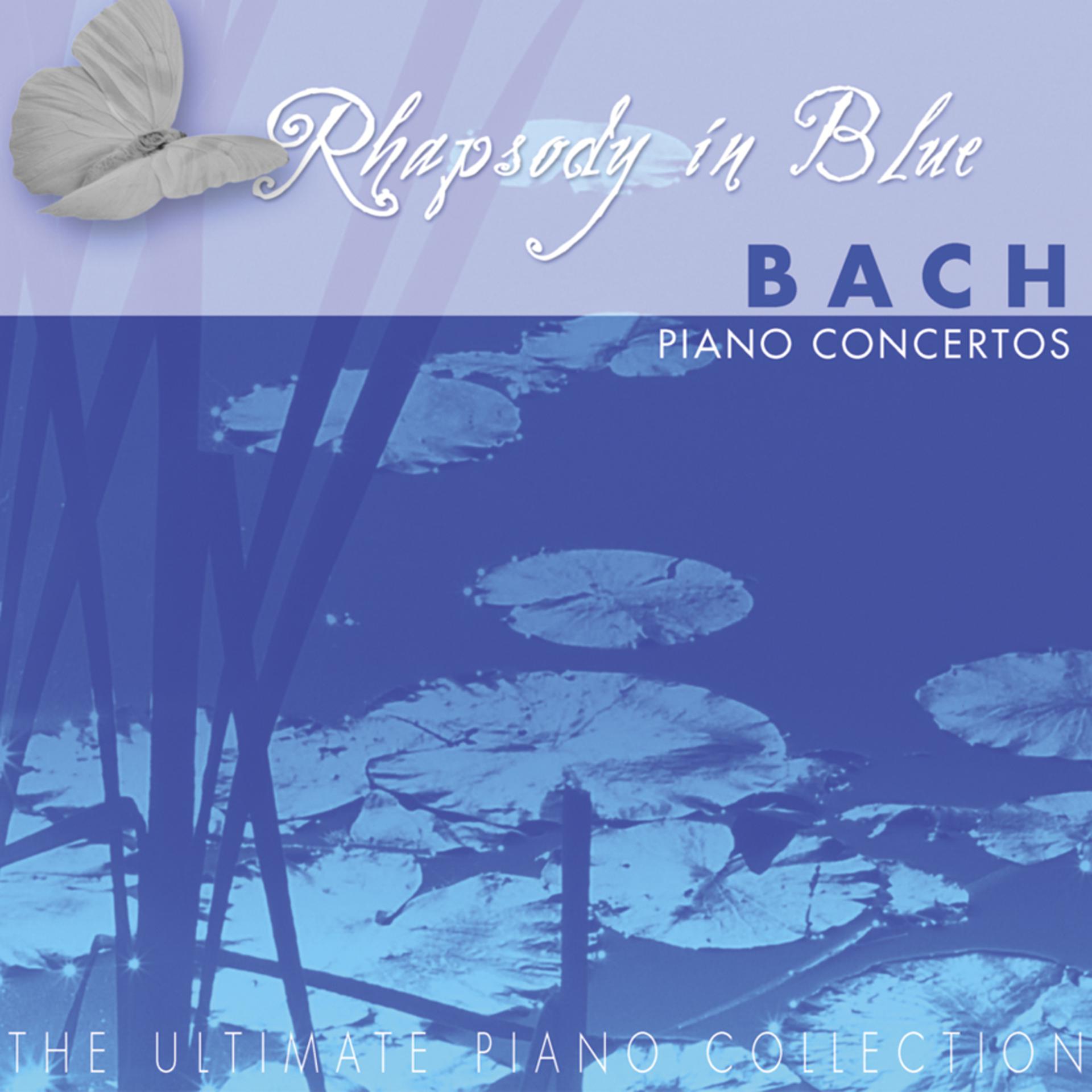 Постер альбома The Ulimate Piano Collection - Bach, Piano Concertos