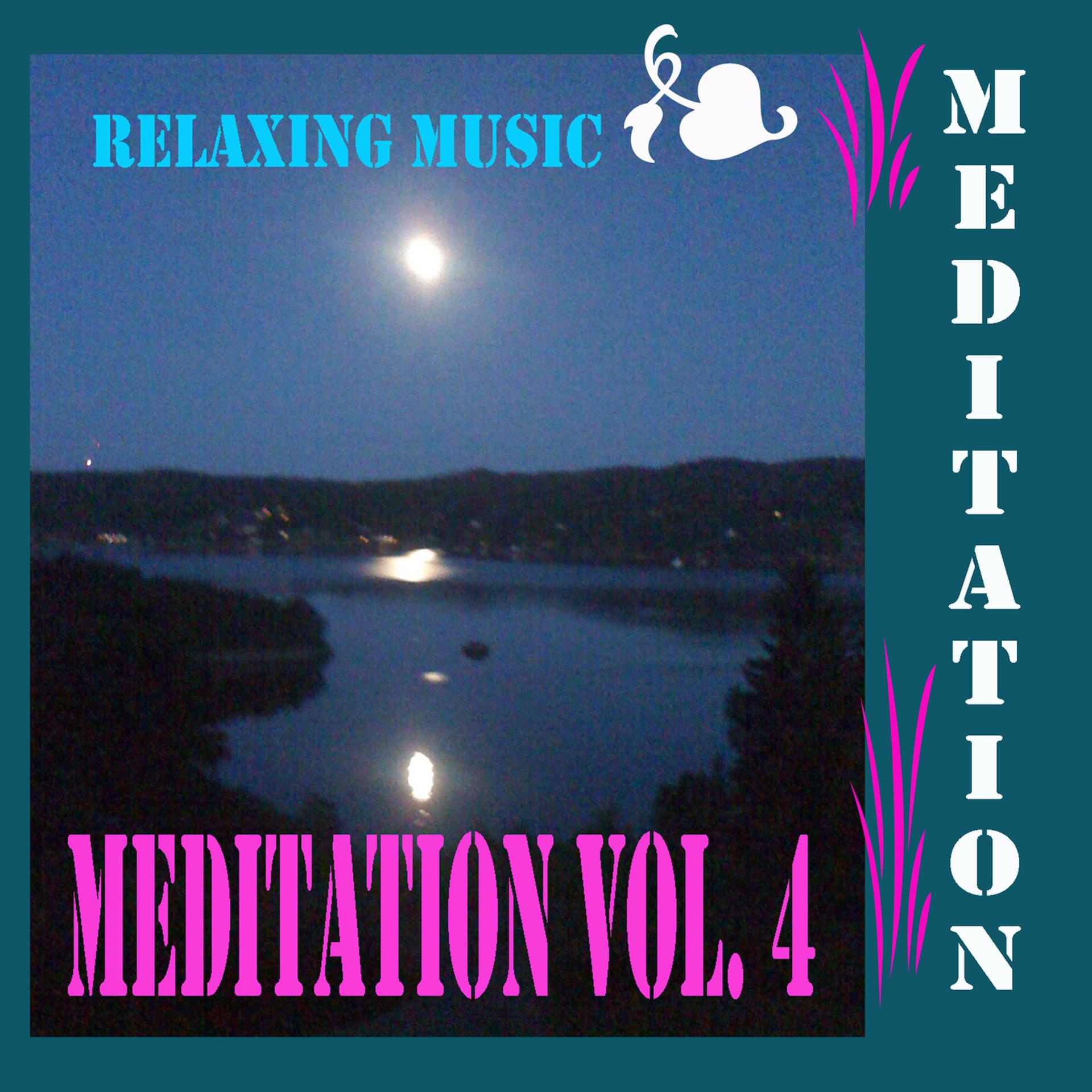 Постер альбома Meditation, Vol. 4
