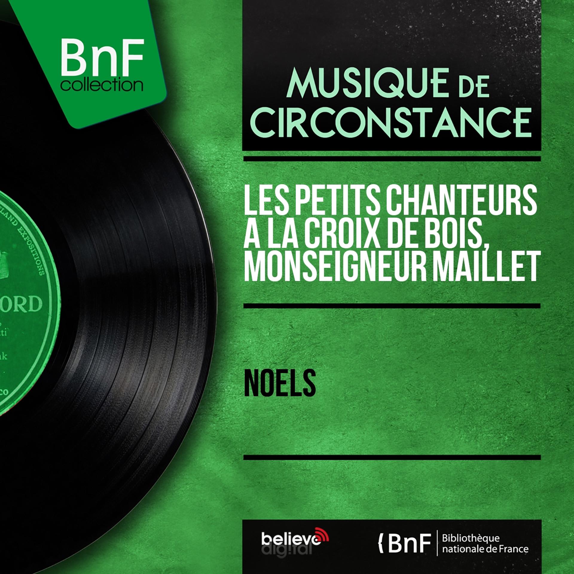Постер альбома Noëls (Mono Version)
