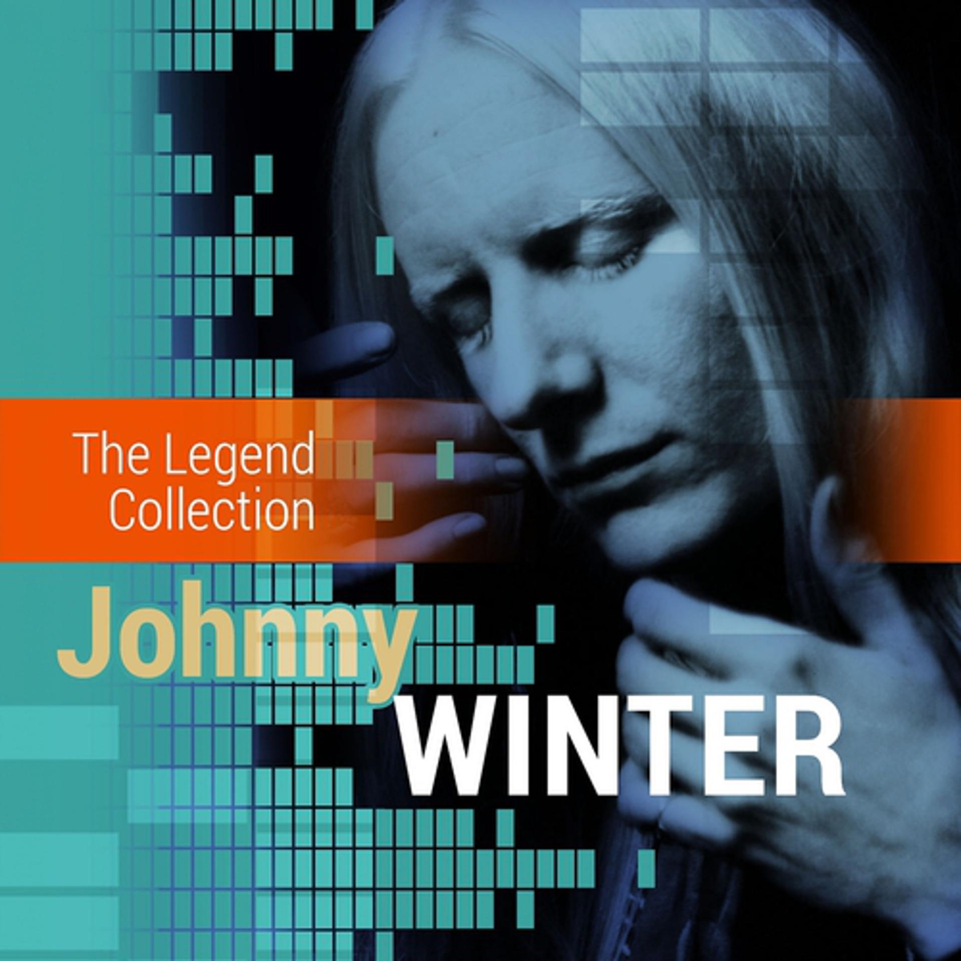 Постер альбома The Legend Collection: Johnny Winter