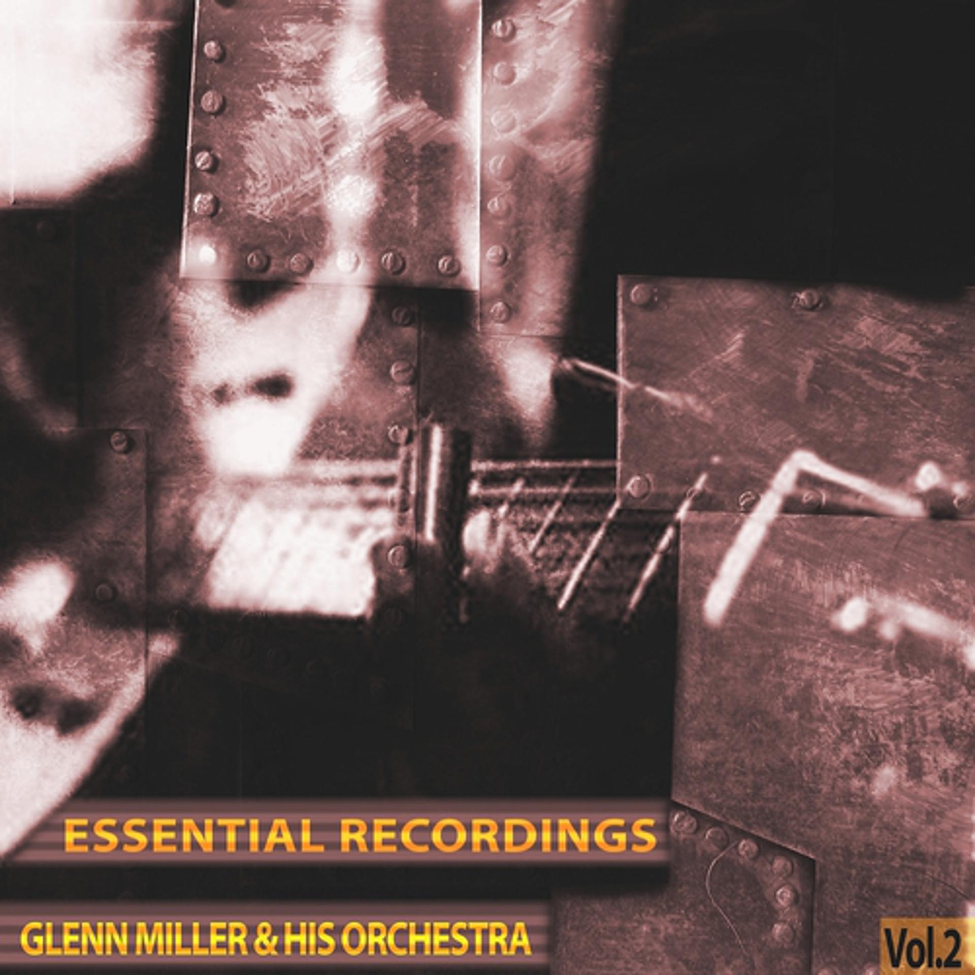 Постер альбома Essential Recordings, Vol. 2 (Remastered)