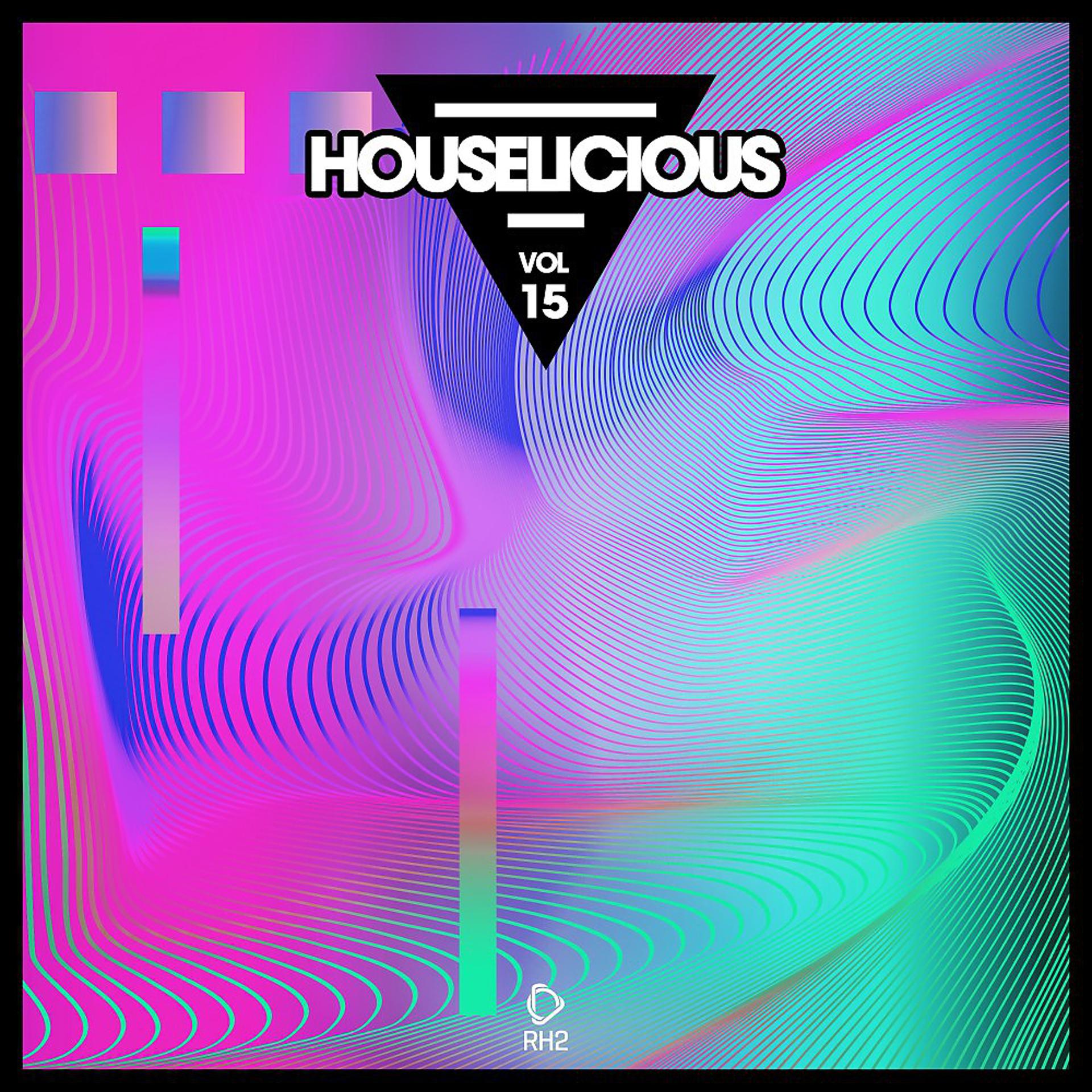 Постер альбома Houselicious, Vol. 15