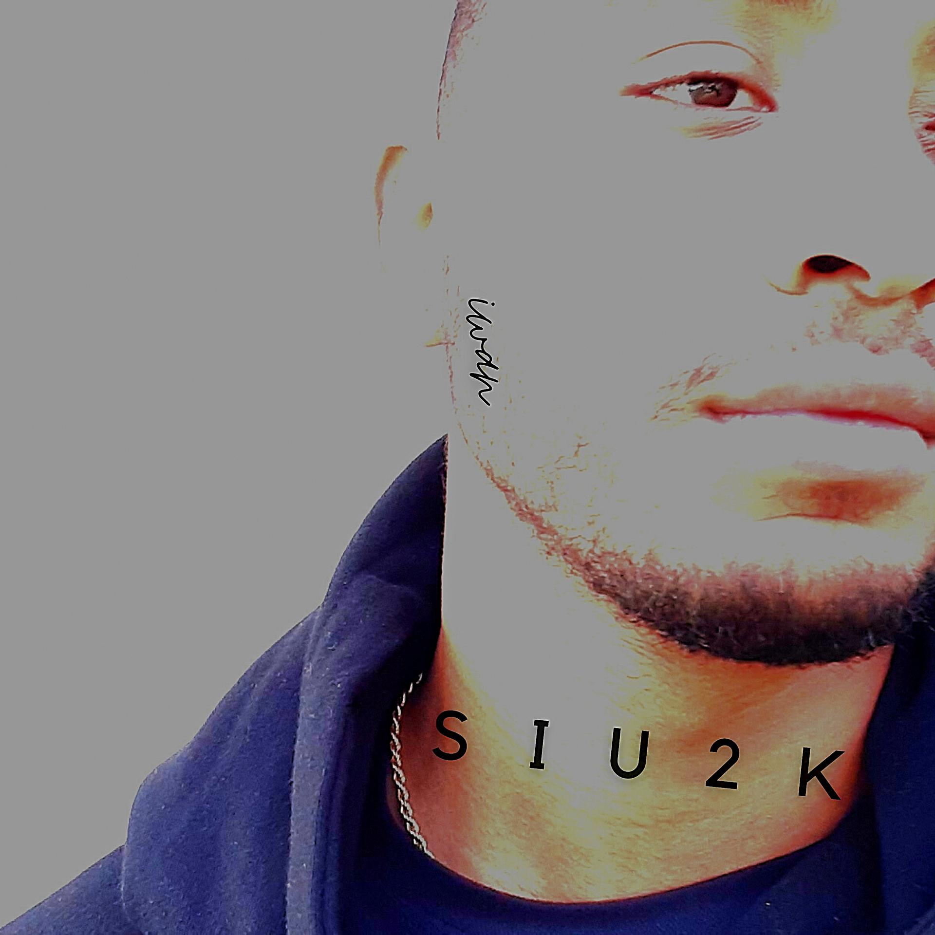 Постер альбома Siu2k