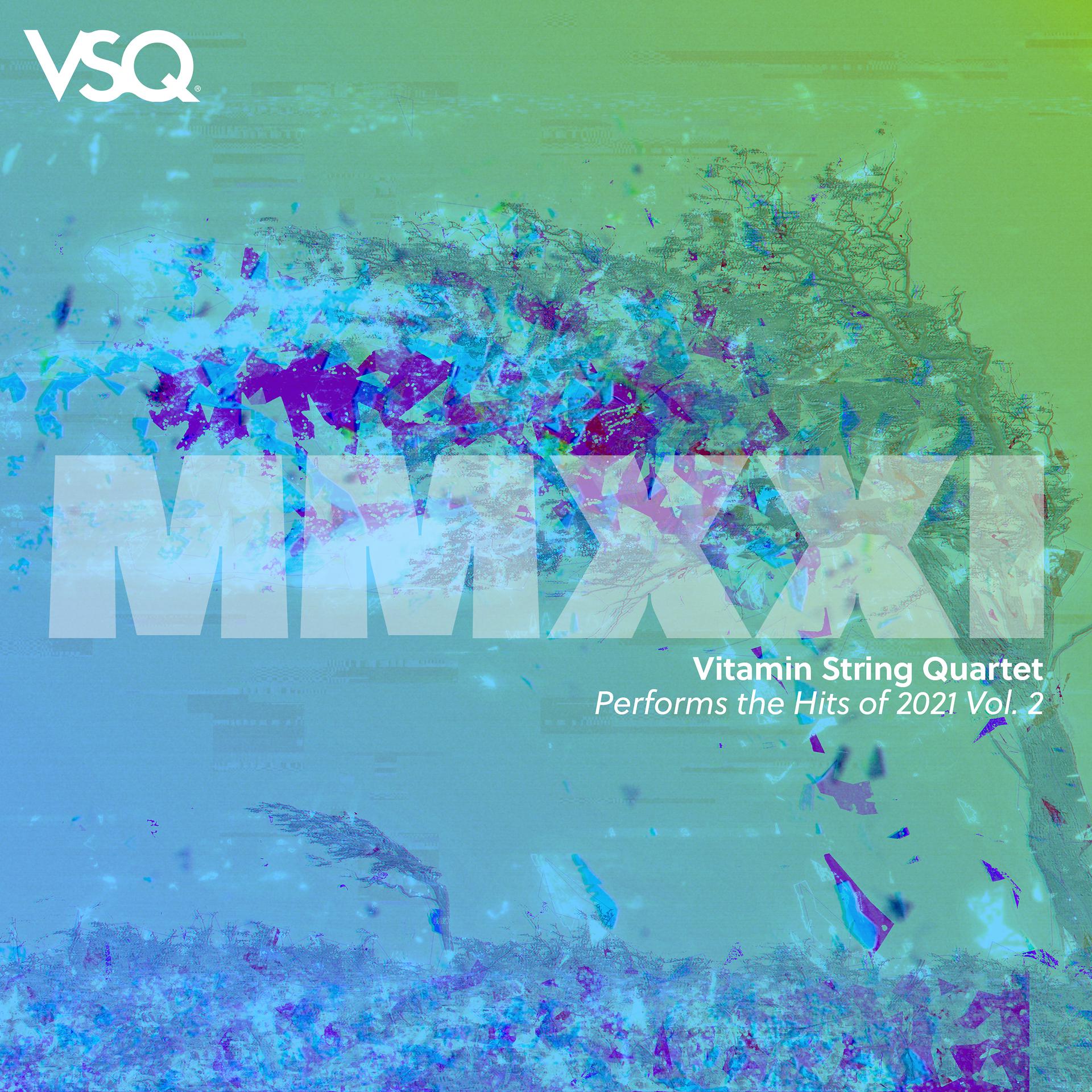 Постер альбома VSQ Performs the Hits of 2021, Vol. 2