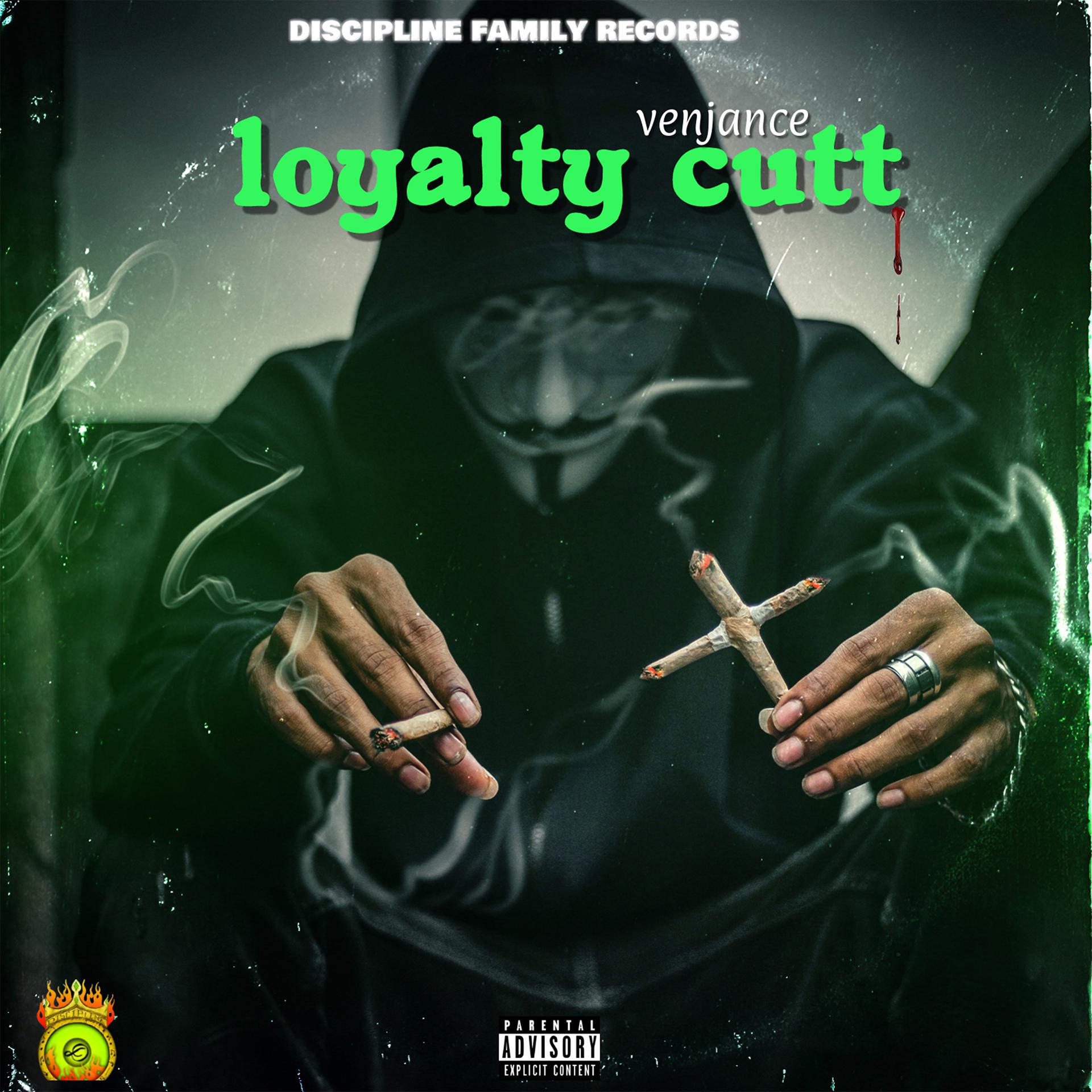Постер альбома Loyalty Cutt
