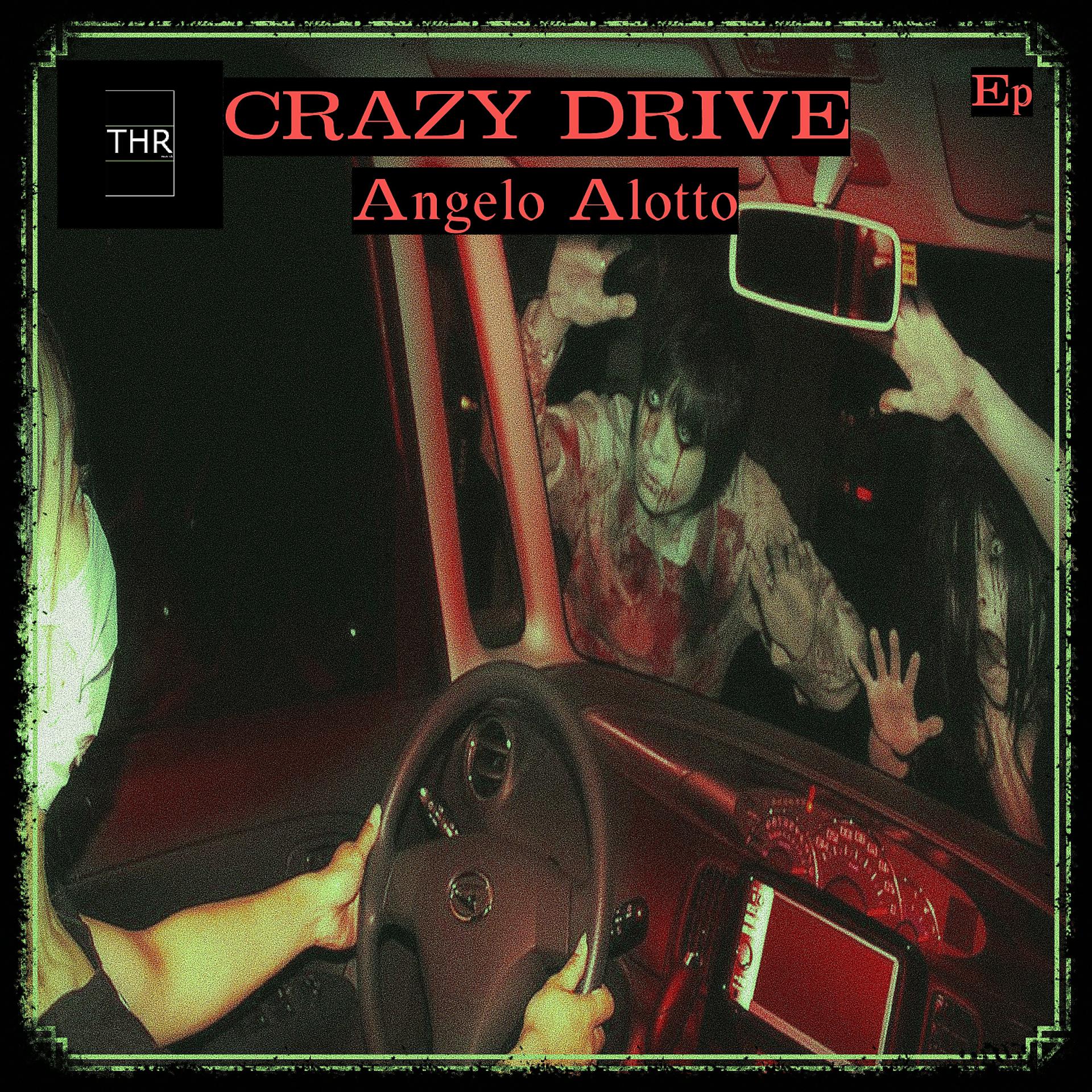 Постер альбома Crazy Drive