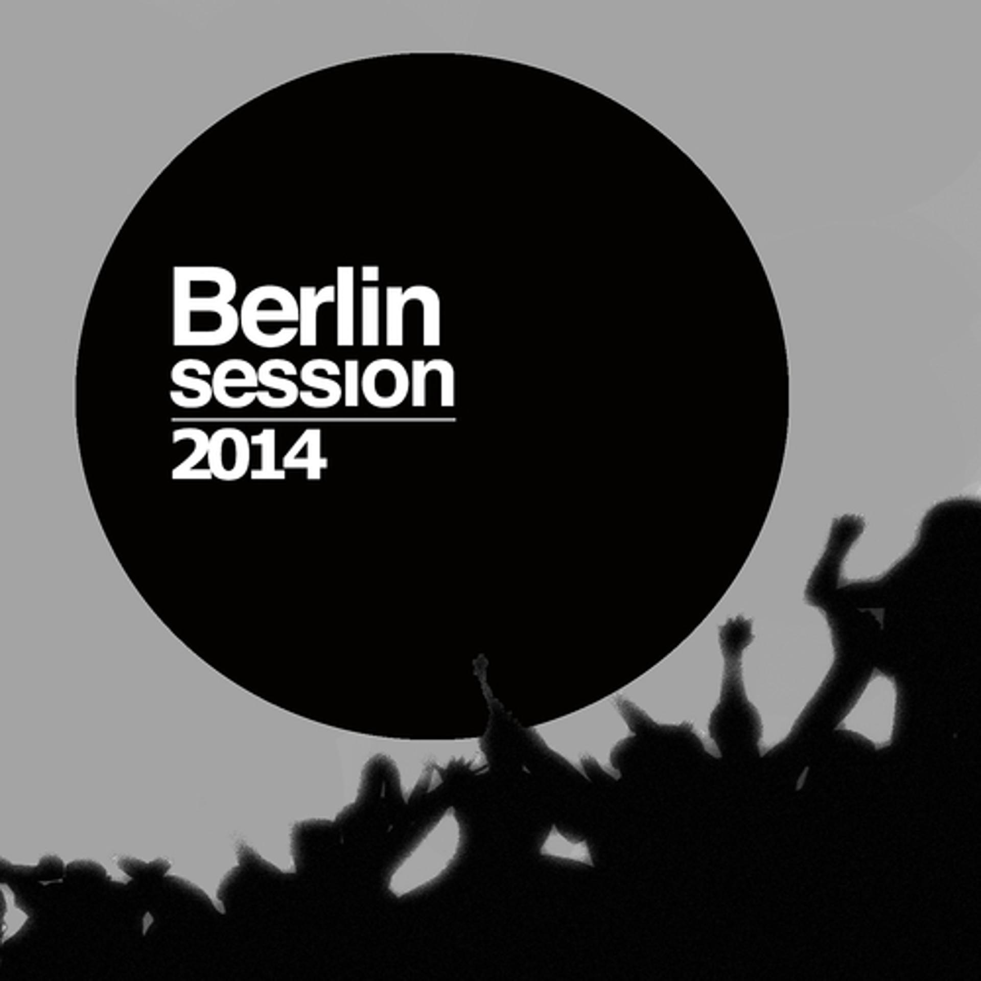 Постер альбома Berlin Session 2014