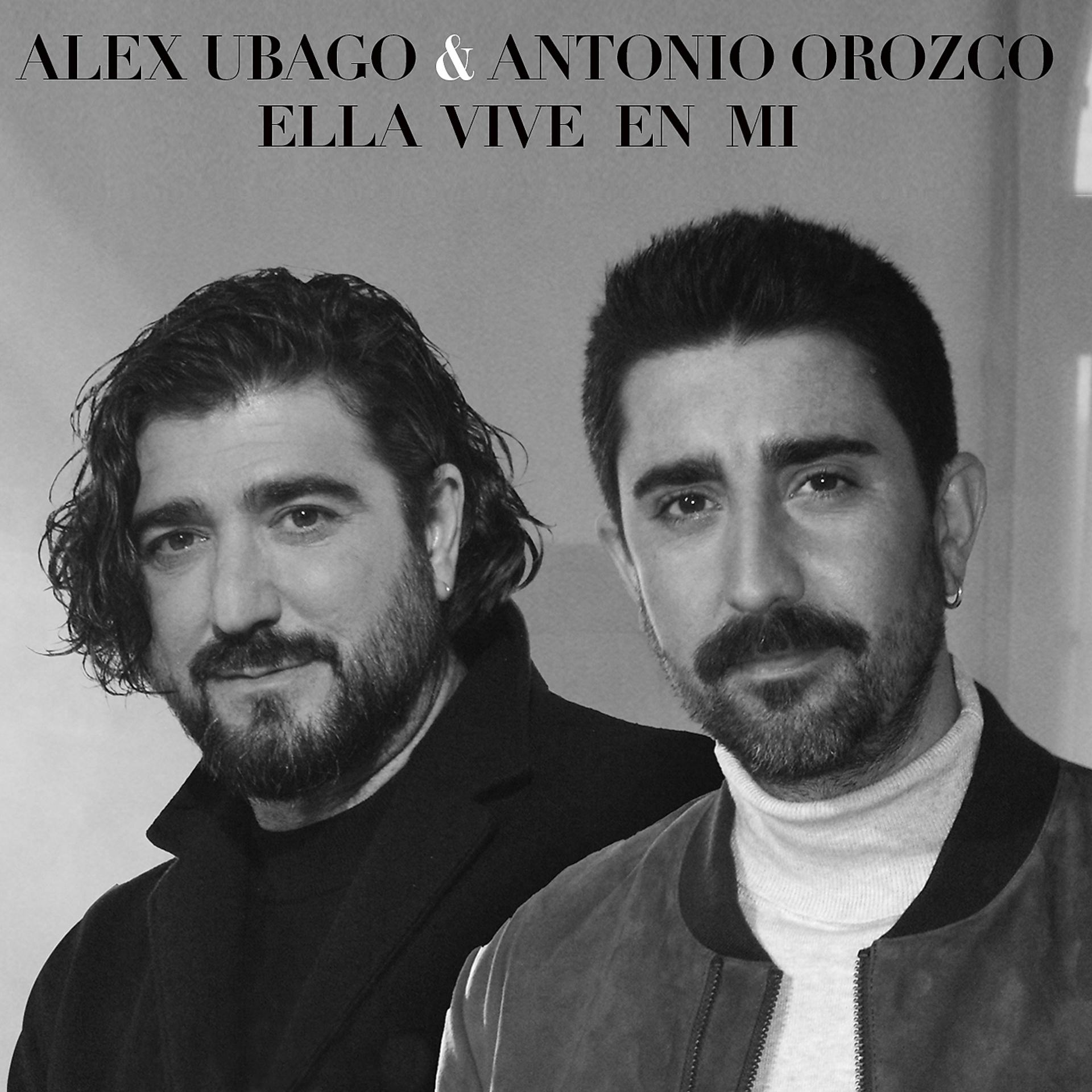 Постер альбома Ella vive en mí (feat. Antonio Orozco)
