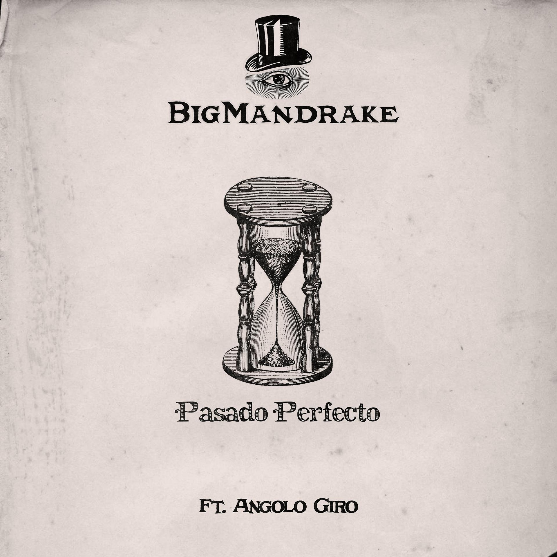 Постер альбома Pasado Perfecto