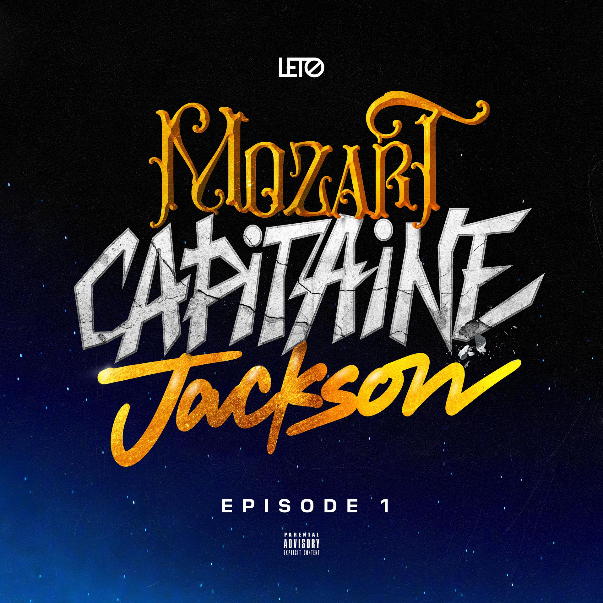 Постер альбома Mozart Capitaine Jackson (Episode 1)