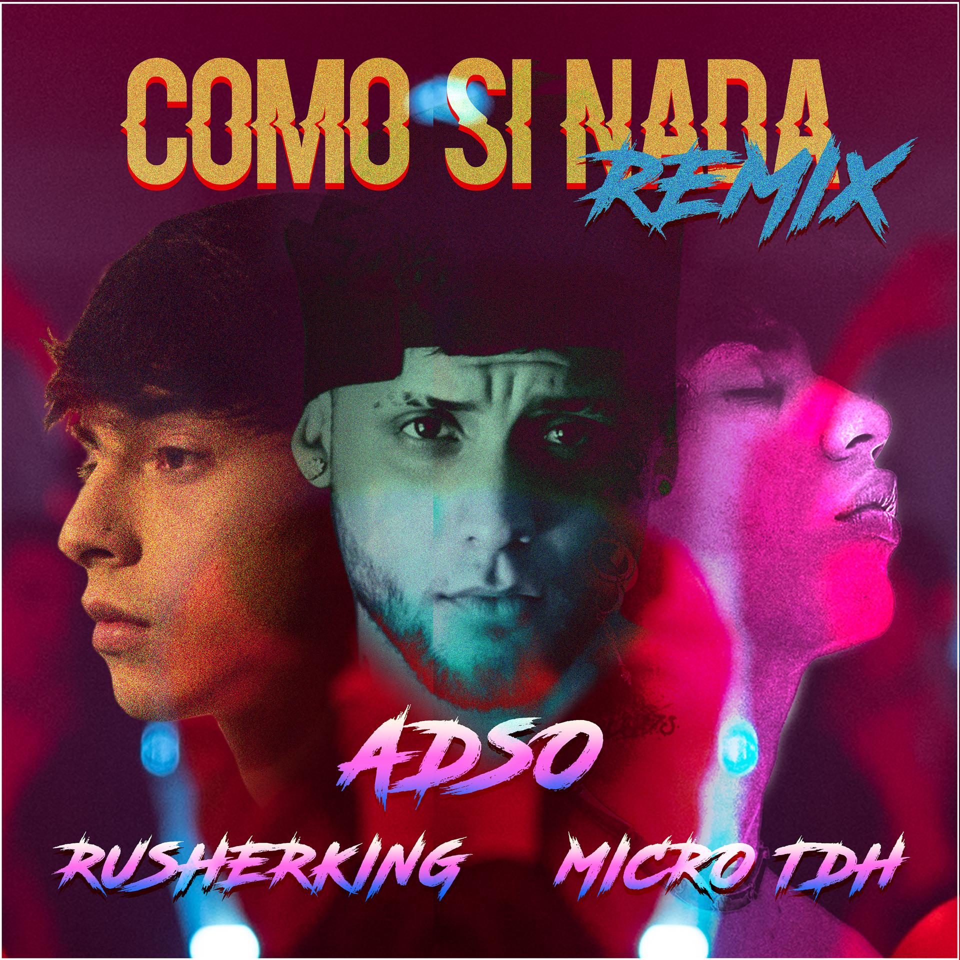 Постер альбома Como Si Nada (Remix)