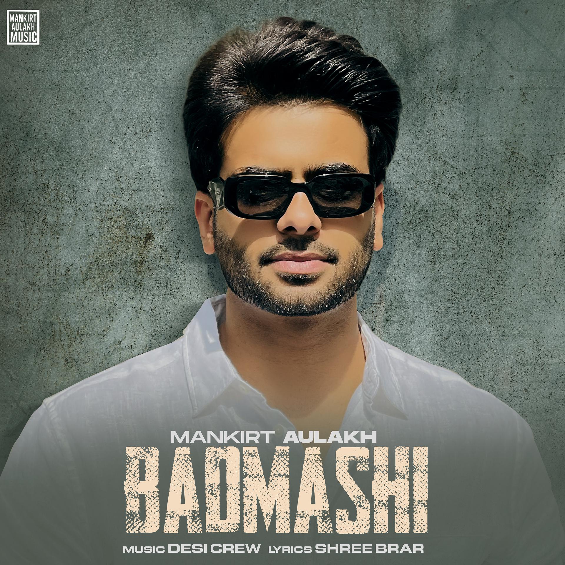 Постер альбома Badmashi (feat. Gurlez Akhtar)