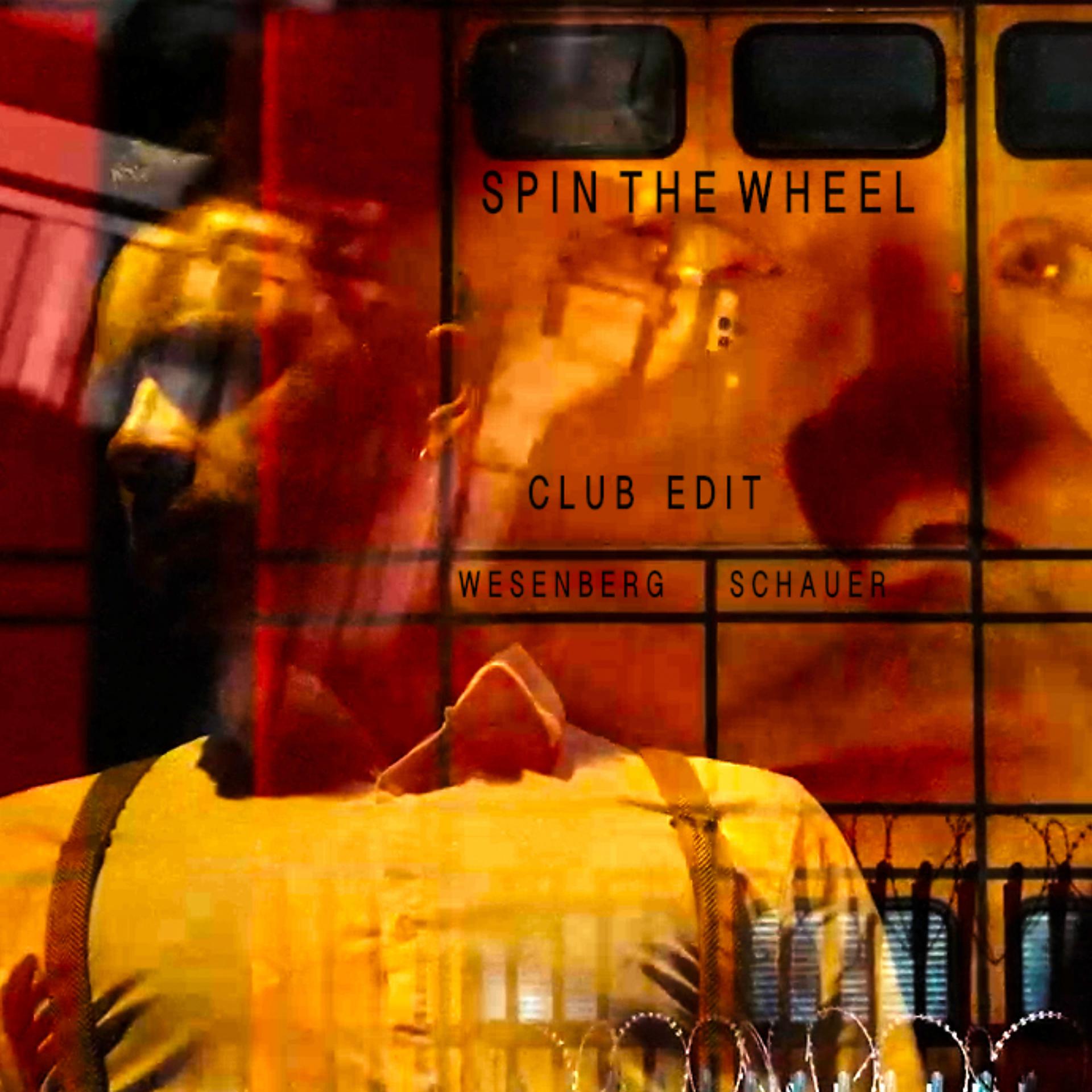 Постер альбома Spin The Wheel