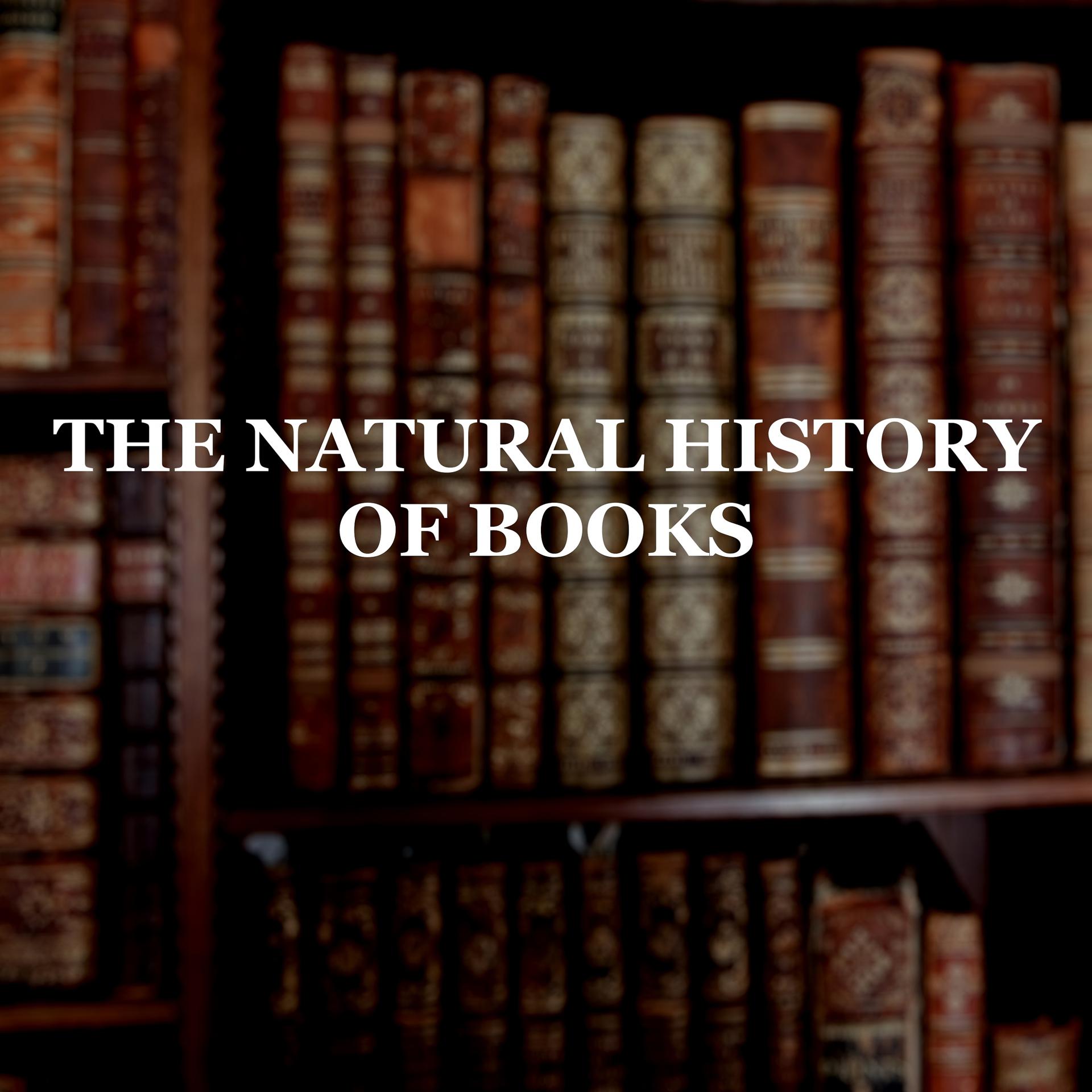 Постер альбома The Natural History of Books