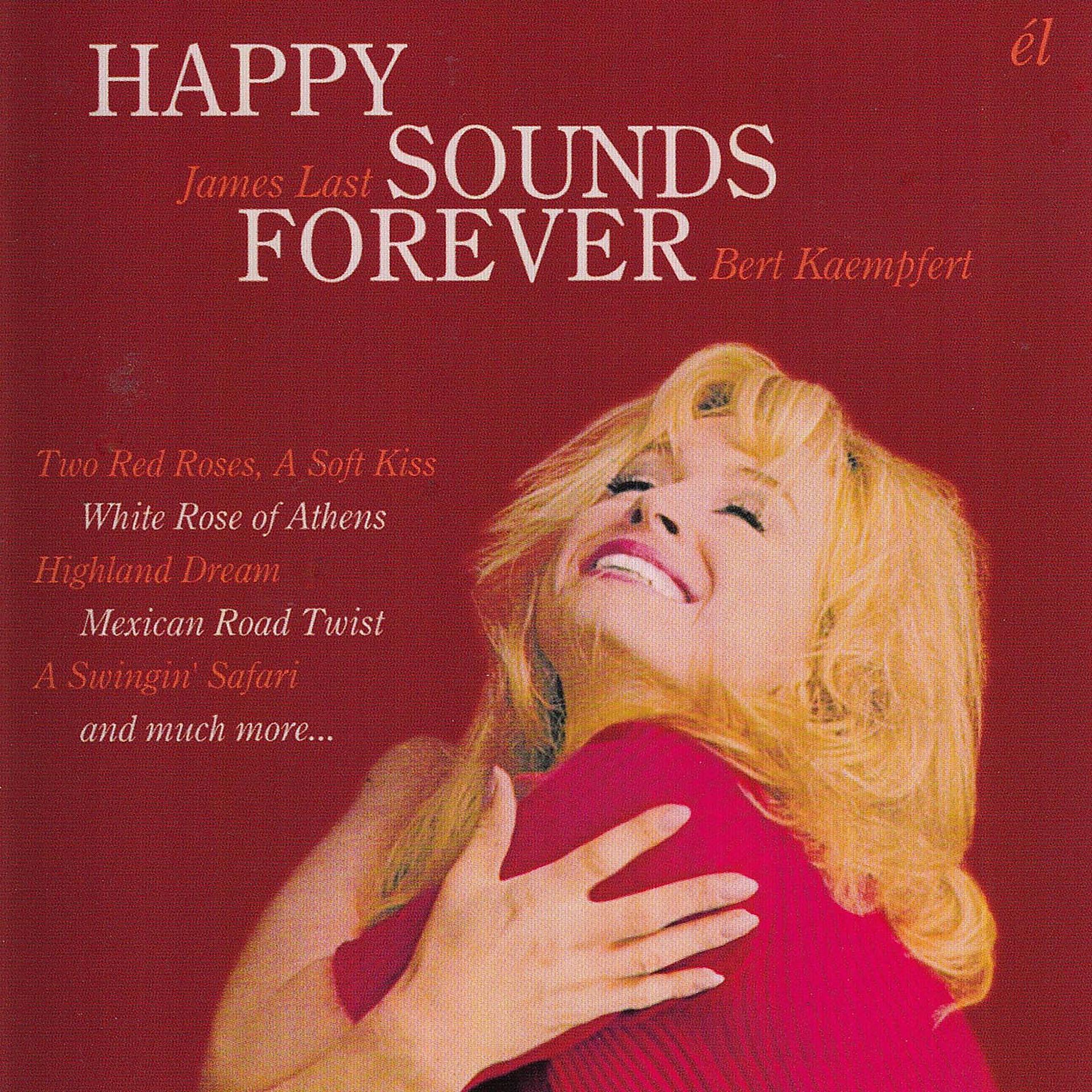 Постер альбома Happy Sounds Forever