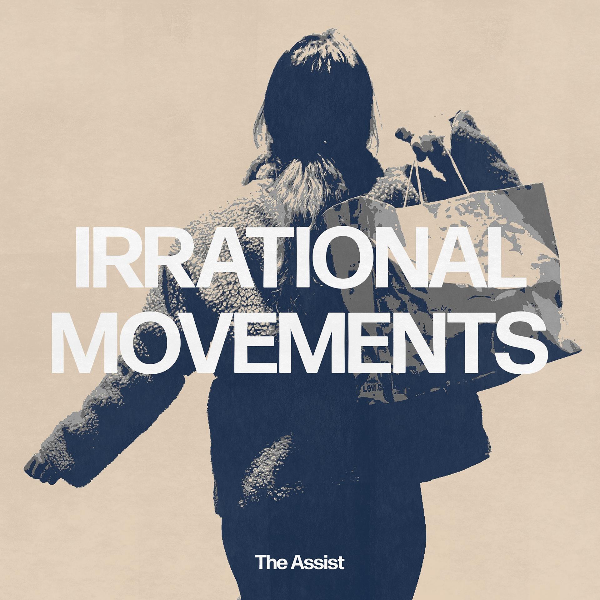 Постер альбома Irrational Movements