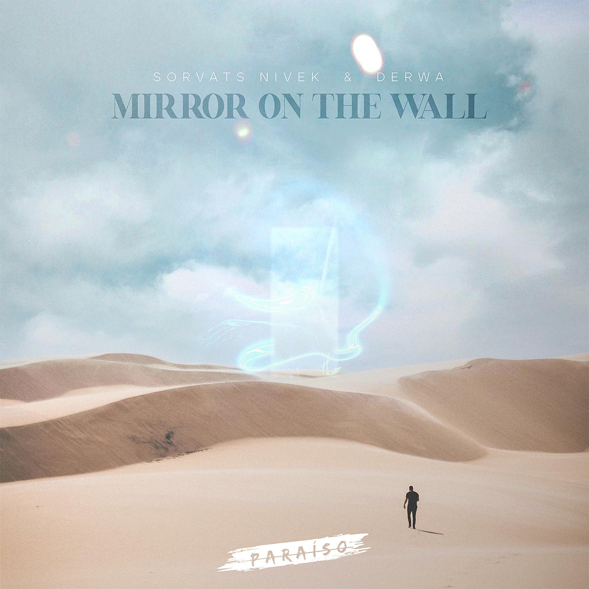 Постер альбома Mirror On The Wall