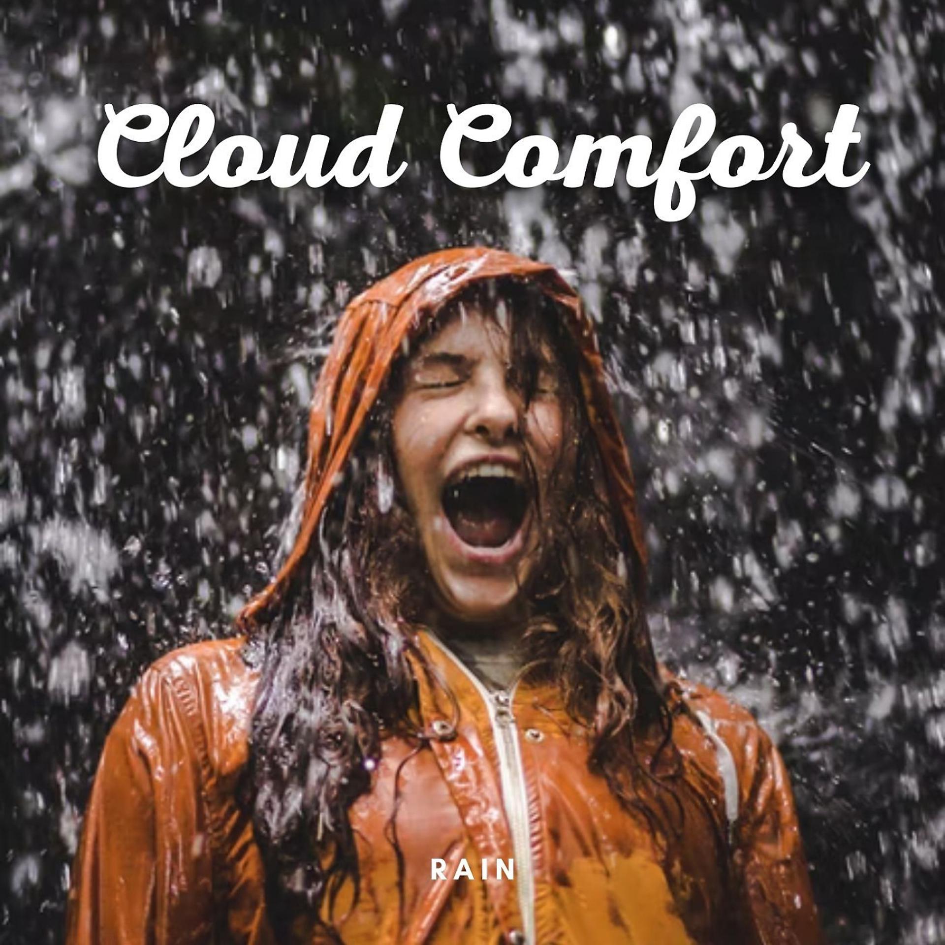 Постер альбома Rain: Cloud Comfort