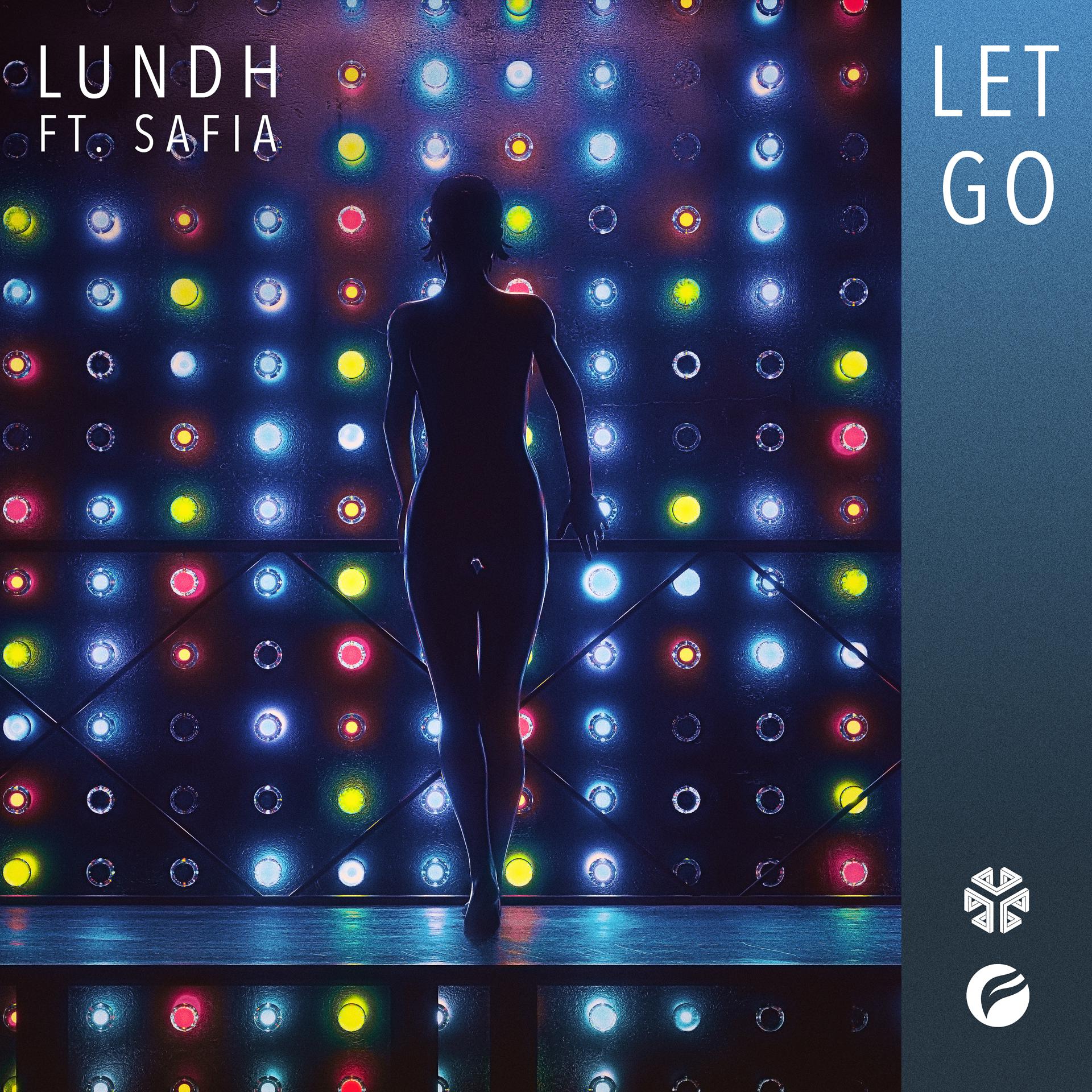 Постер альбома Let Go (feat. Safia)