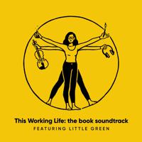 Постер альбома This Working Life: The Book Soundtrack