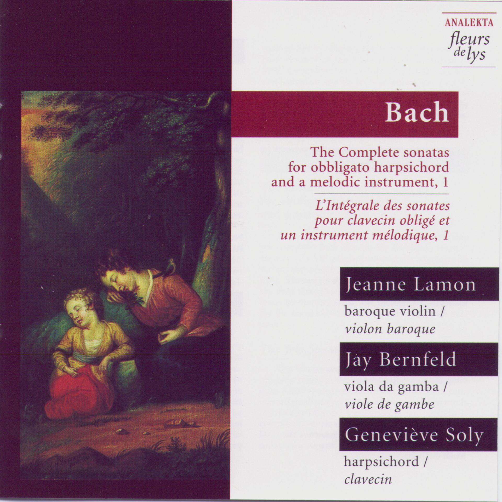 Постер альбома Bach: The Complete Sonatas for Obbligato Harpsichord and a Melodic Instrument, Vol.1