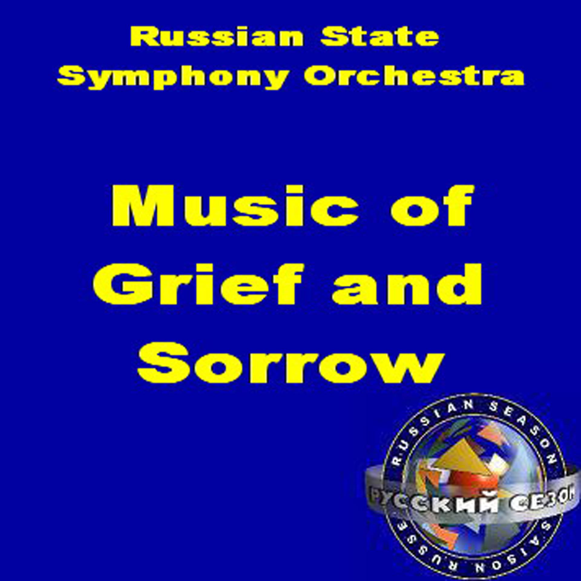 Постер альбома Music Of Grief And Sorrow