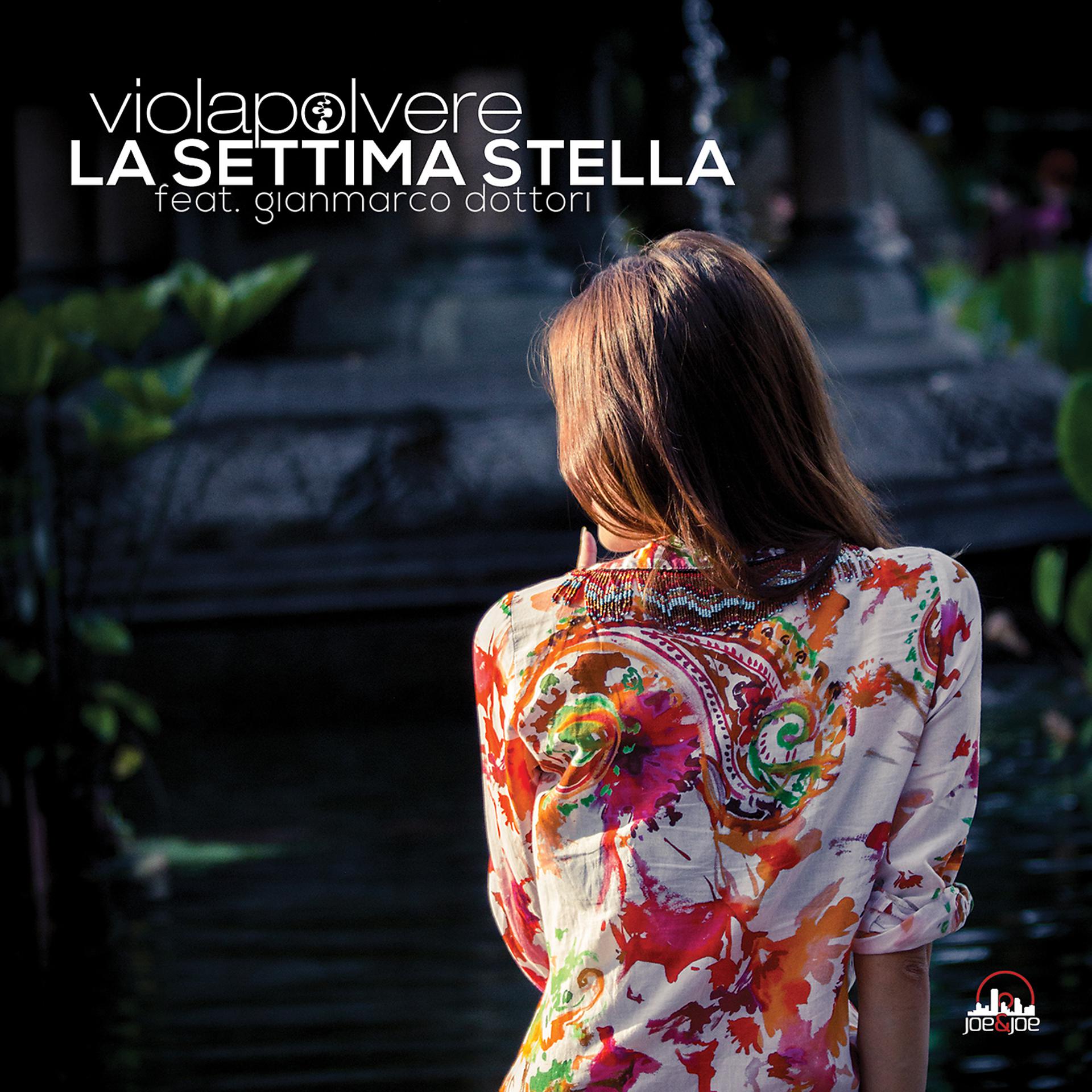 Постер альбома La Settima Stella (feat. Gianmarco Dottori)