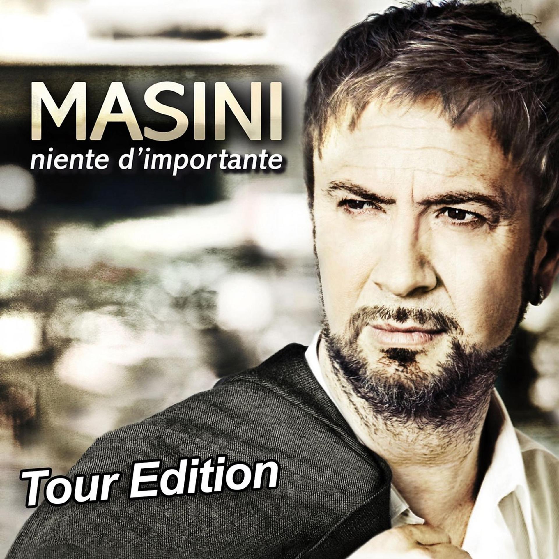 Постер альбома Niente d'importante (Tour Edition)