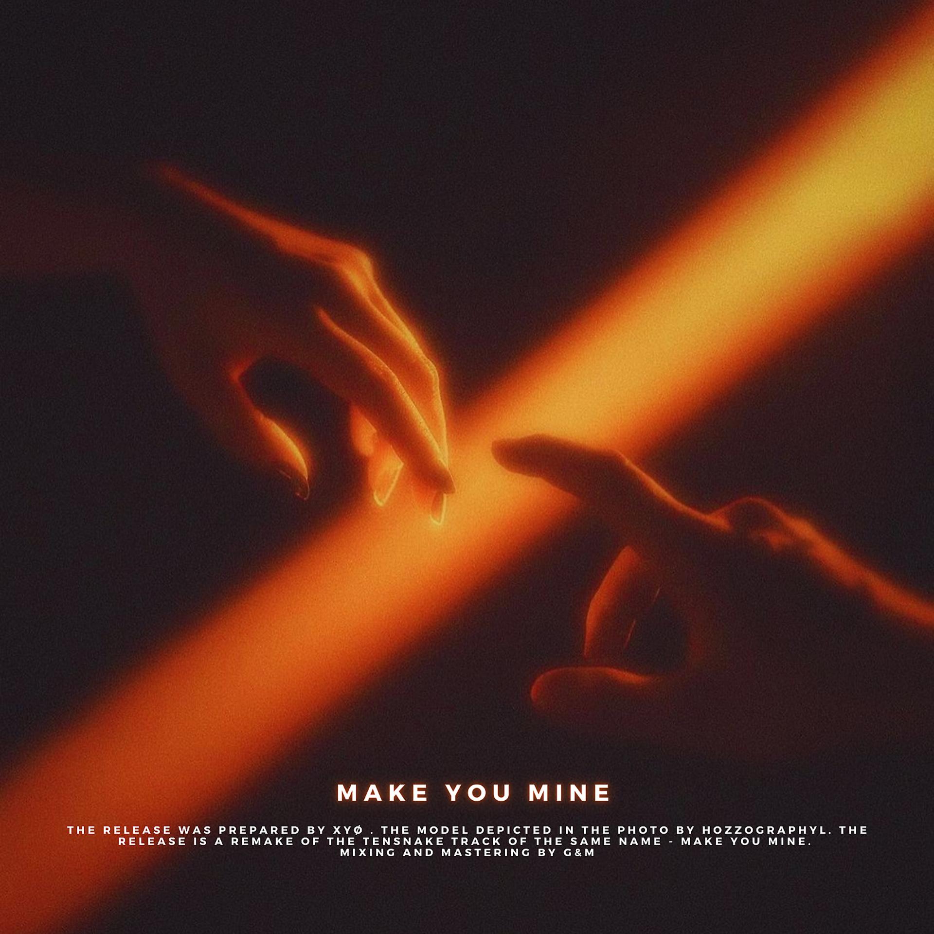 Постер альбома Make You Mine