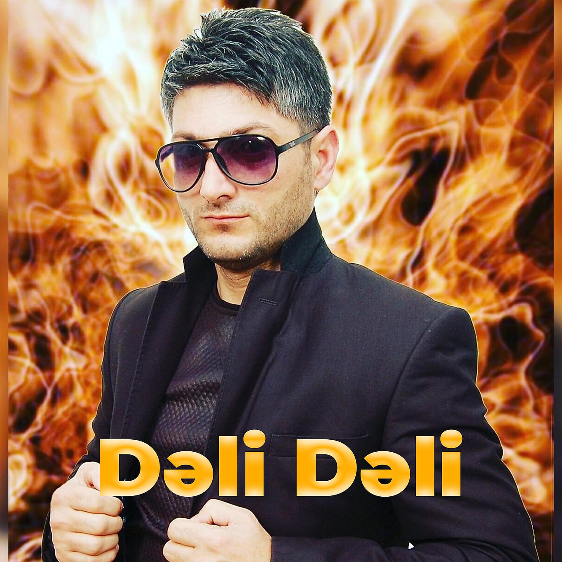 Постер альбома Dəli Dəli